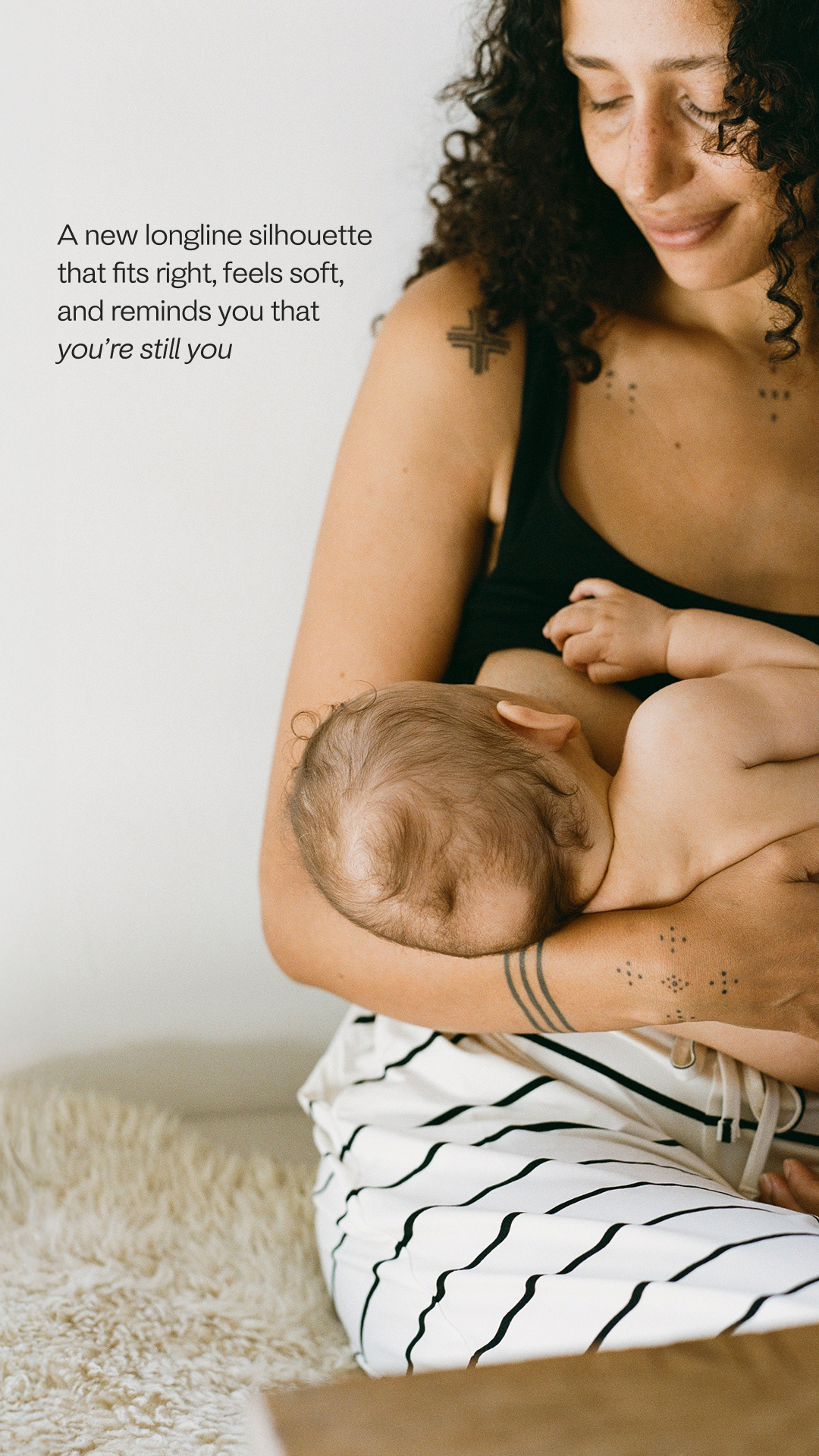 Soft Where You Need It. Supportive Where It Counts.