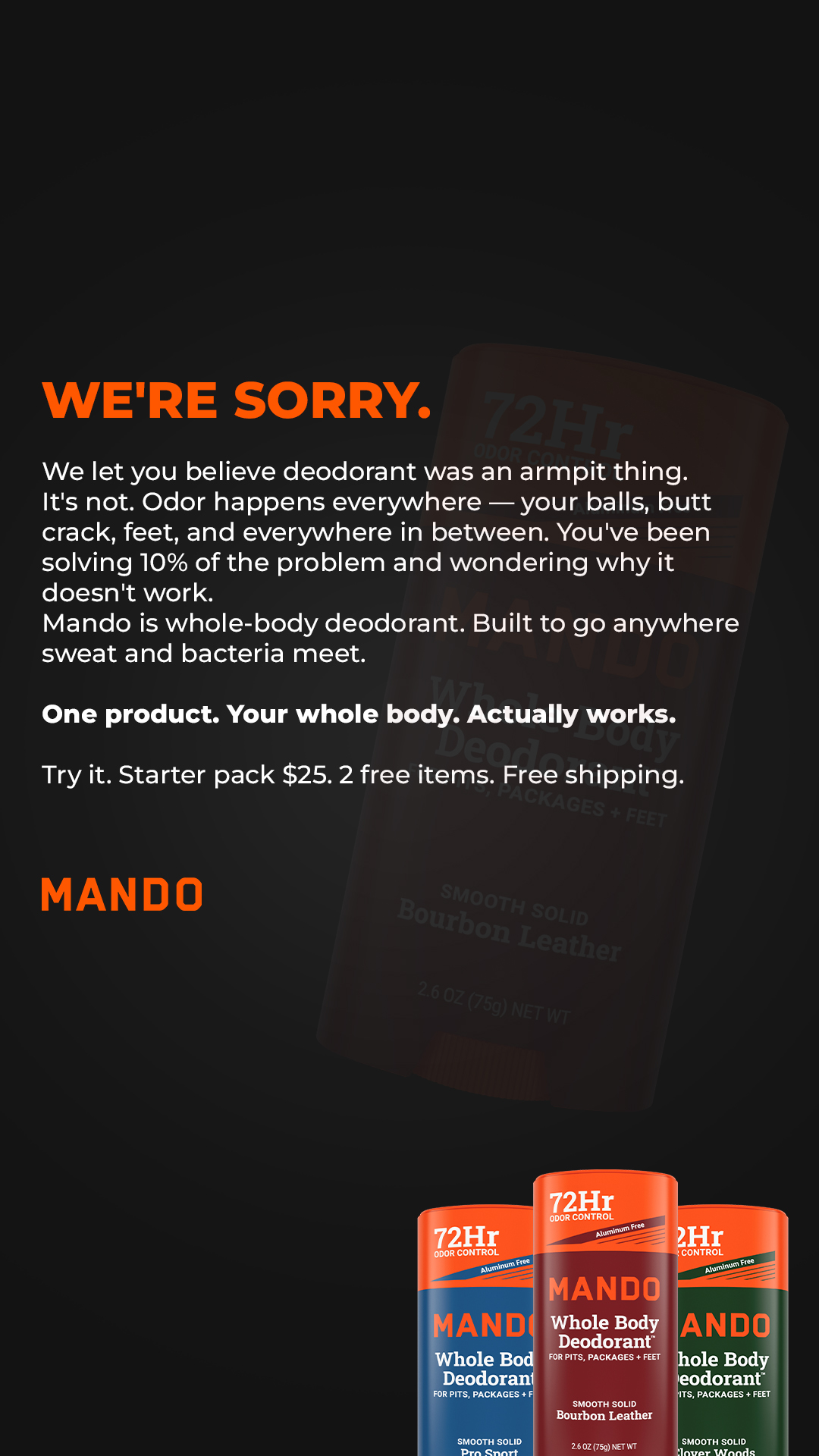 Don't Mask It. Mando It.
