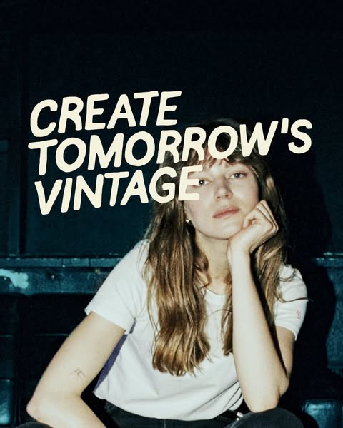 Create tomorrow's vintage.