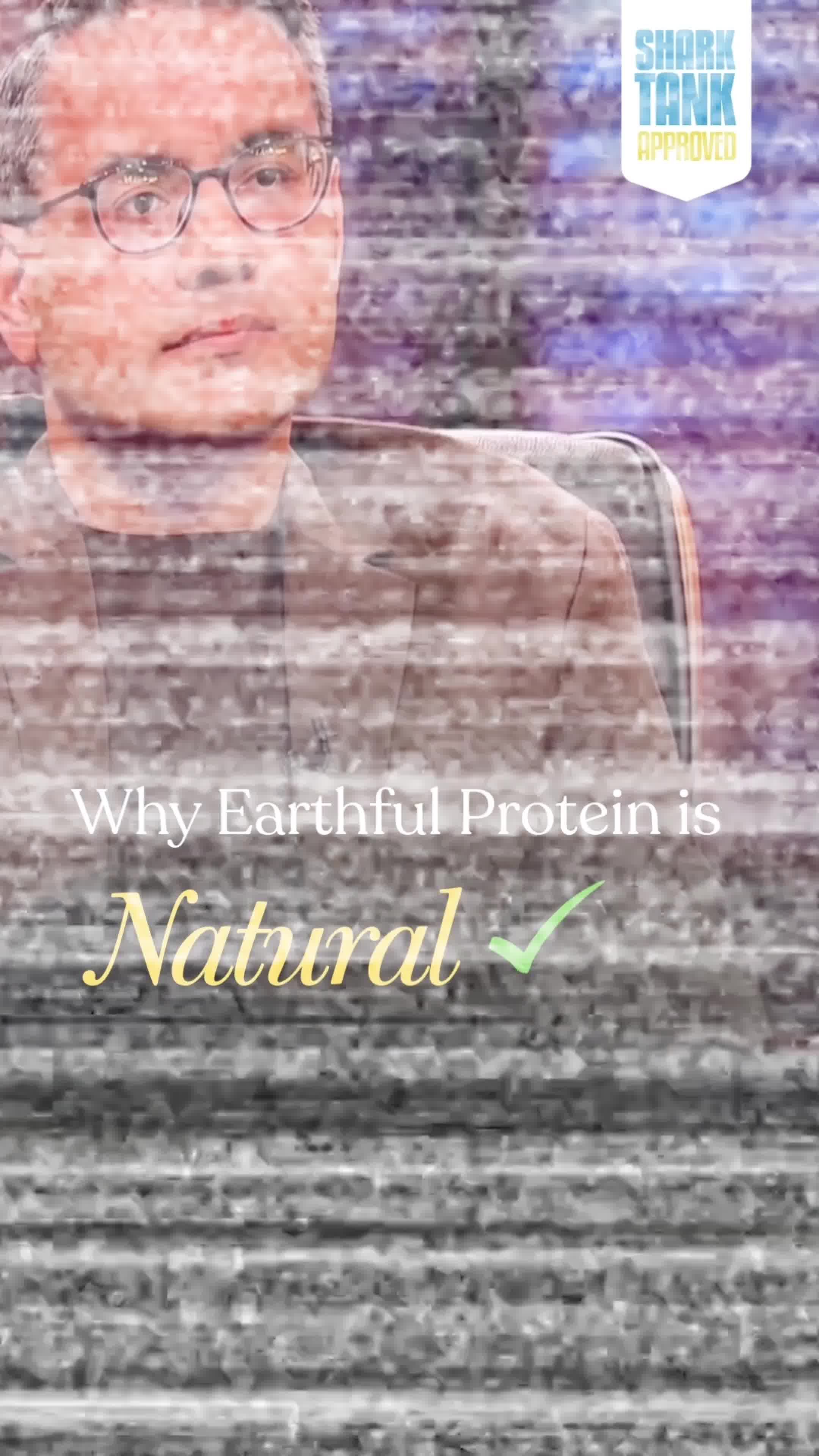Earthful protein: As seen on Shark Tank 💯