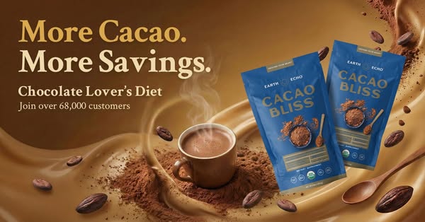 🍫 More Cacao. More Savings.