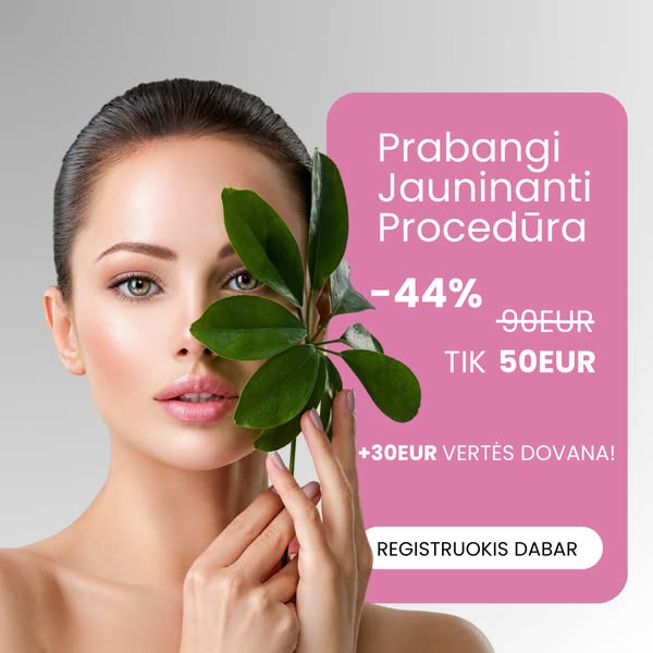 Atjauninkite veido odą be skausmo ir rizikos