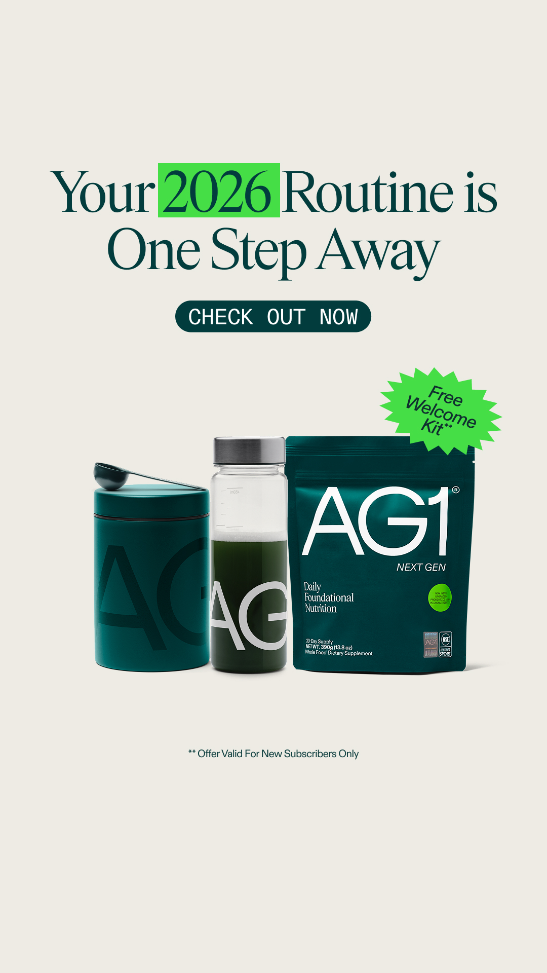 👀 Still thinking it over? 👀 
Your AG1 is waiting for you! Complete your subscription order to receive your FREE AG1 Welcome Kit, designed to help you stay consistent from day one.

Get started today & unlock:
✅3 FREE Fla