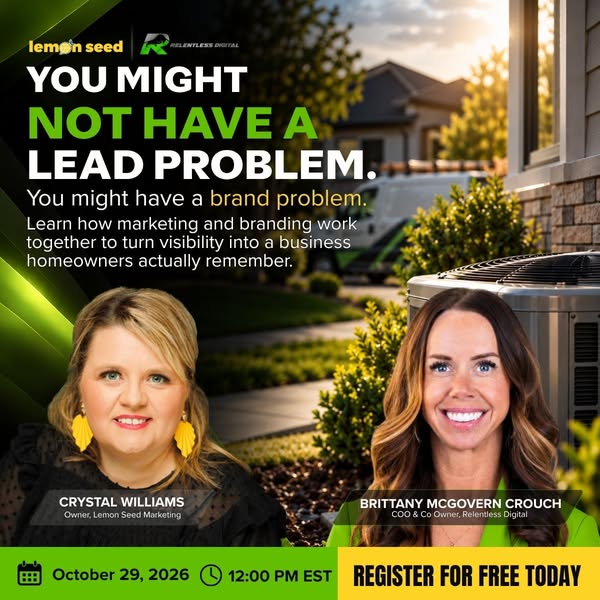 Build a Brand Homeowners Remember
