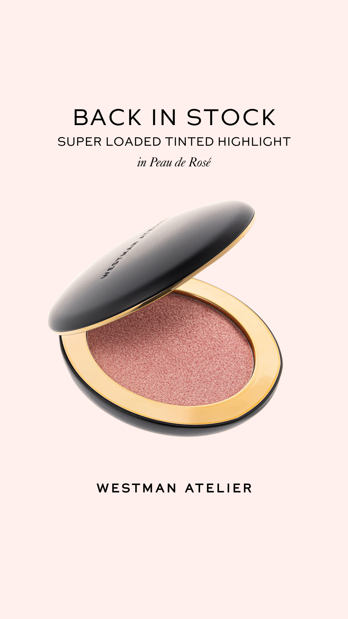 Super Loaded Tinted Highlight in Peau de Rosè is back - just in time to brighten your skin for spring.