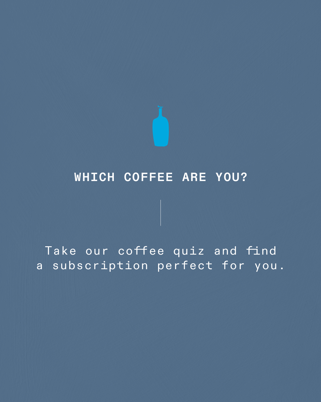 Take the Quiz