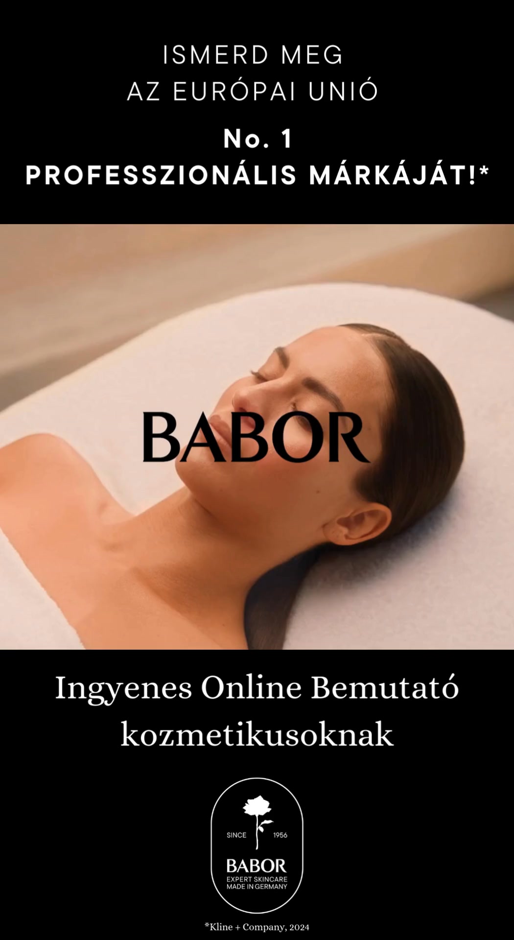 Várunk online nyílt bemutatónkon, ahol megismerheted az EU nr.1 professzionális márkáját. Tapasztald meg Te is a BABOR ÉLMÉNYT!