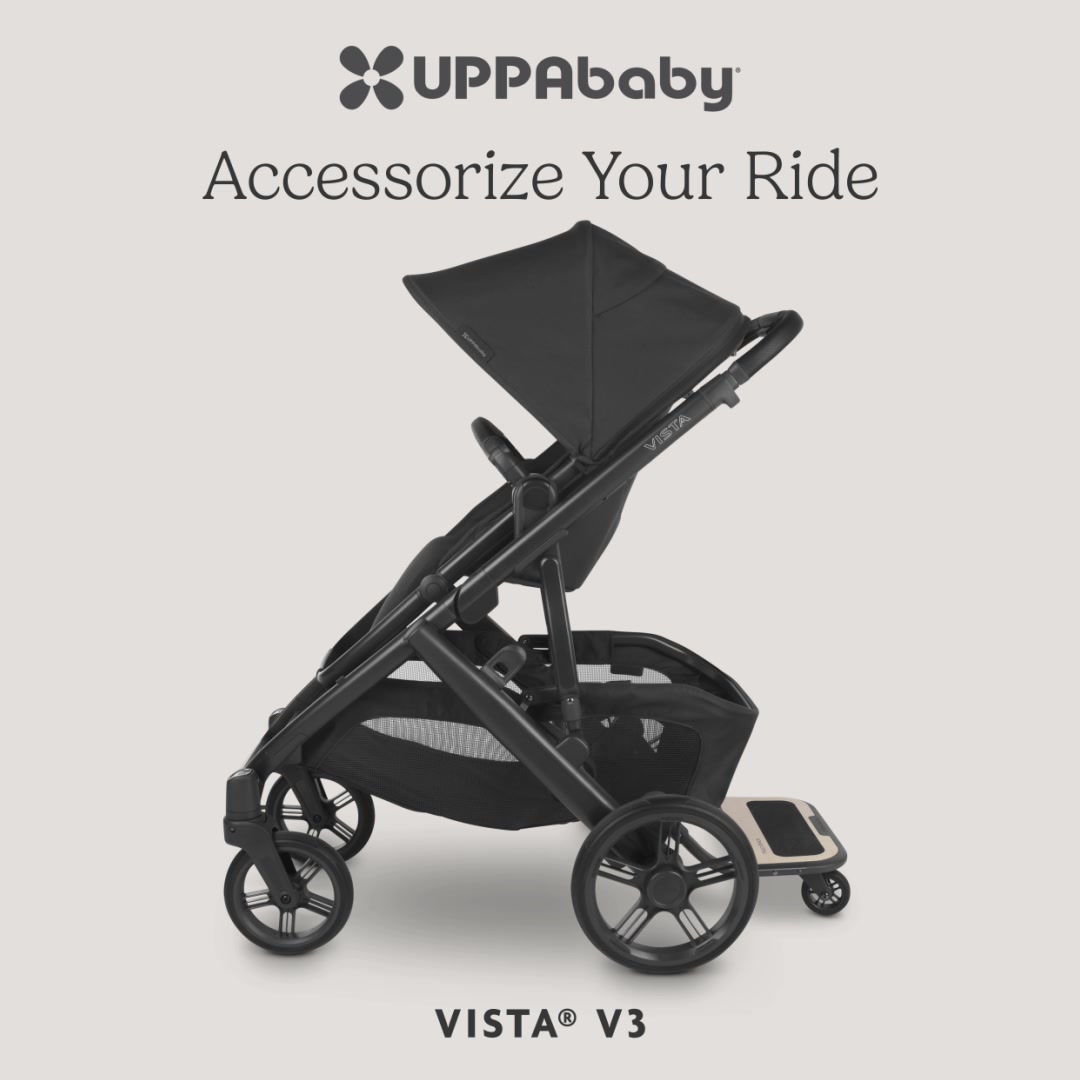 More ways to roll. Add the Bassinet, RumbleSeat, or PiggyBack board to customize your Vista for any adventure.