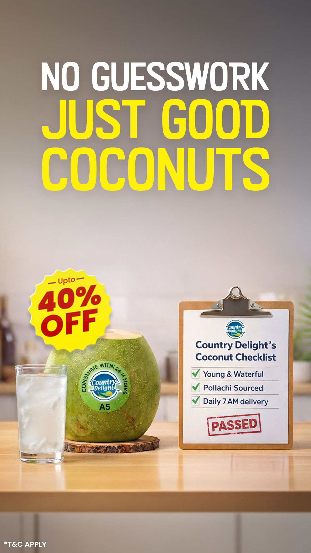 When it comes to coconuts, Pollachi does it better.
That’s why we source directly from there — for sweeter taste, a lot of water, and consistent quality in every shell.

Order from the Country Delight app now and get up 
