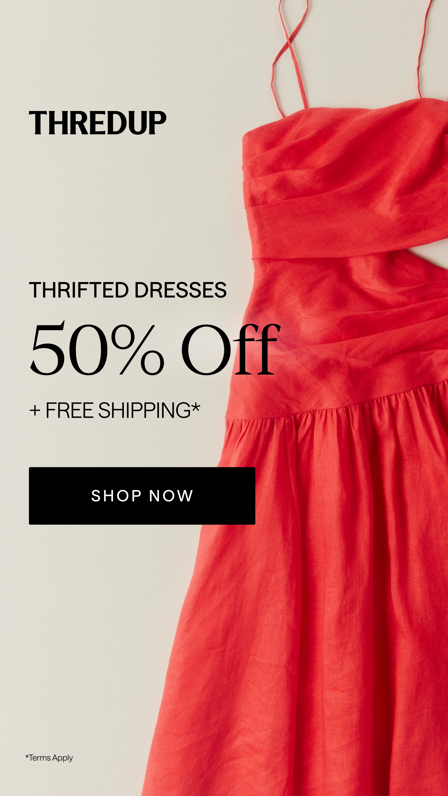 Thrift smarter at ThredUp. Get 50% off CATEGORY + free shipping. Sustainable style for less.