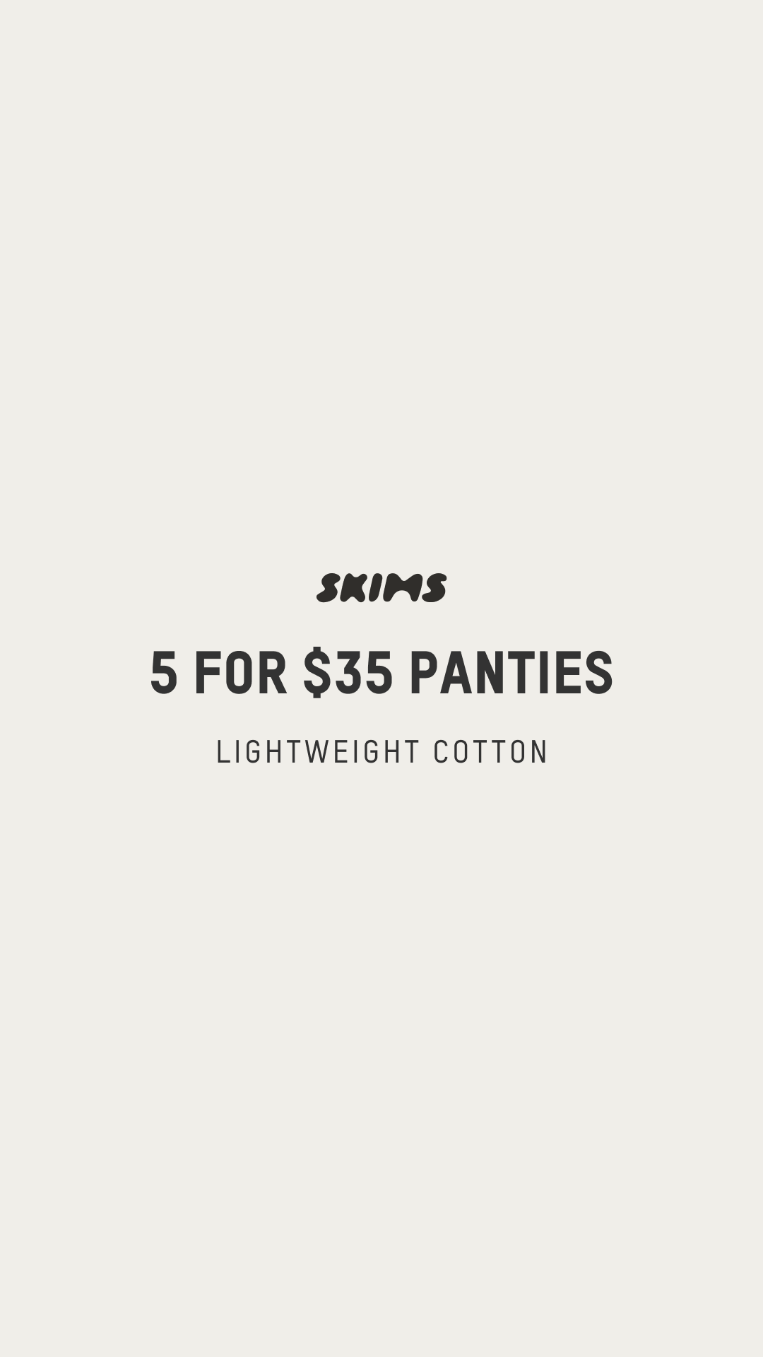Save on SKIMS panties. Shop our 5 for $35 deal on new Lightweight Cotton panties!