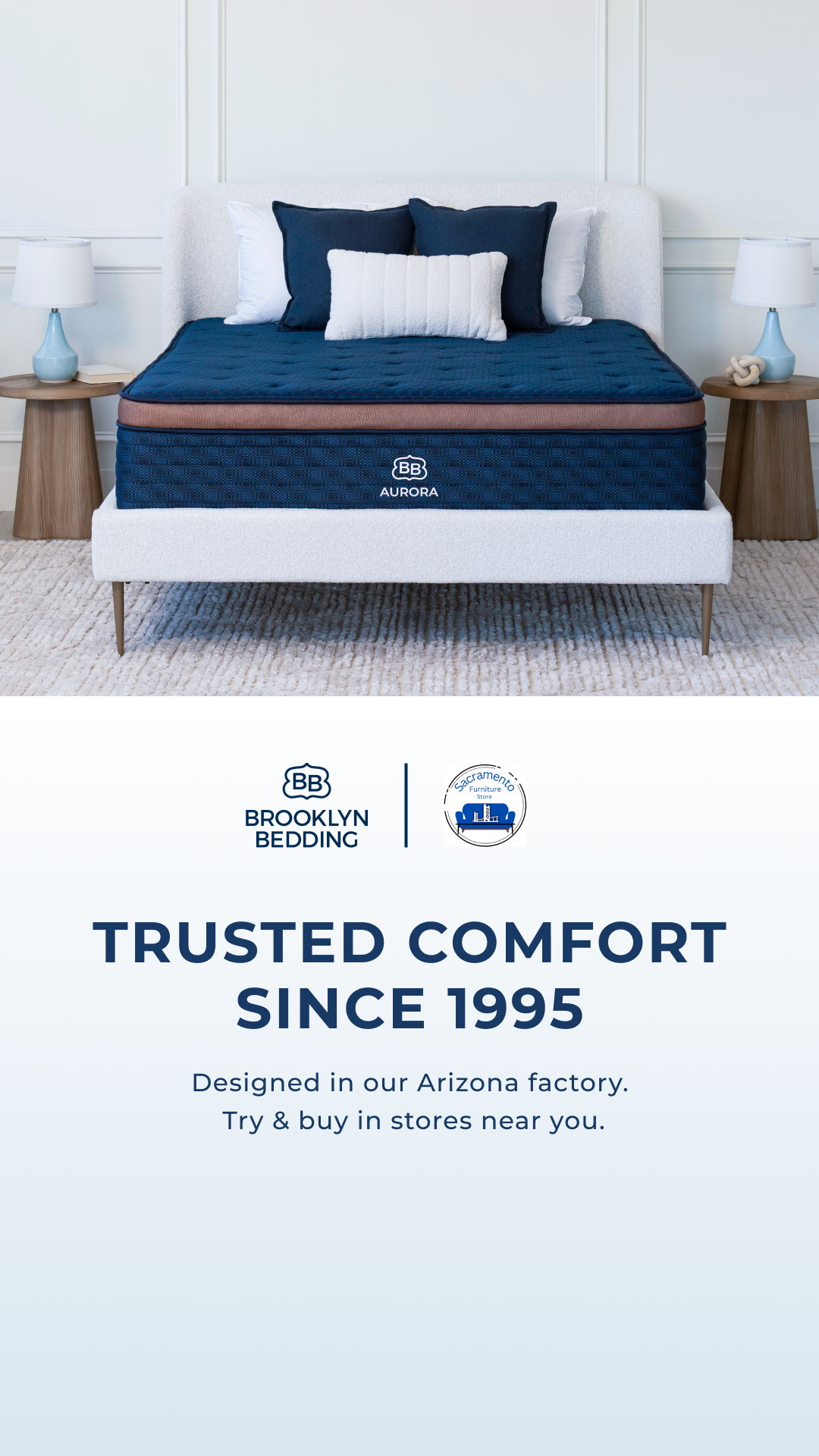 Try our award-winning Brooklyn Bedding mattresses in-store at Sacramento Furniture Store! Visit a partner showroom near you.