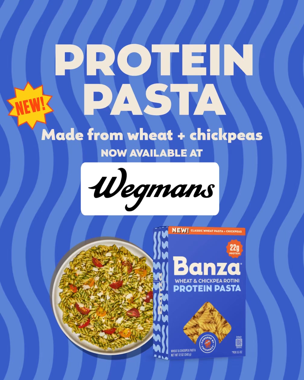 NEW protein pasta made from wheat and chickpeas. 22g of protein. Classic pasta taste. No compromises. Now available at Wegmans.