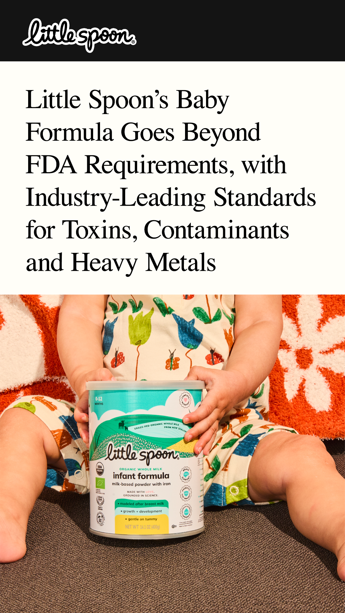 Baby formula that meets your standards.