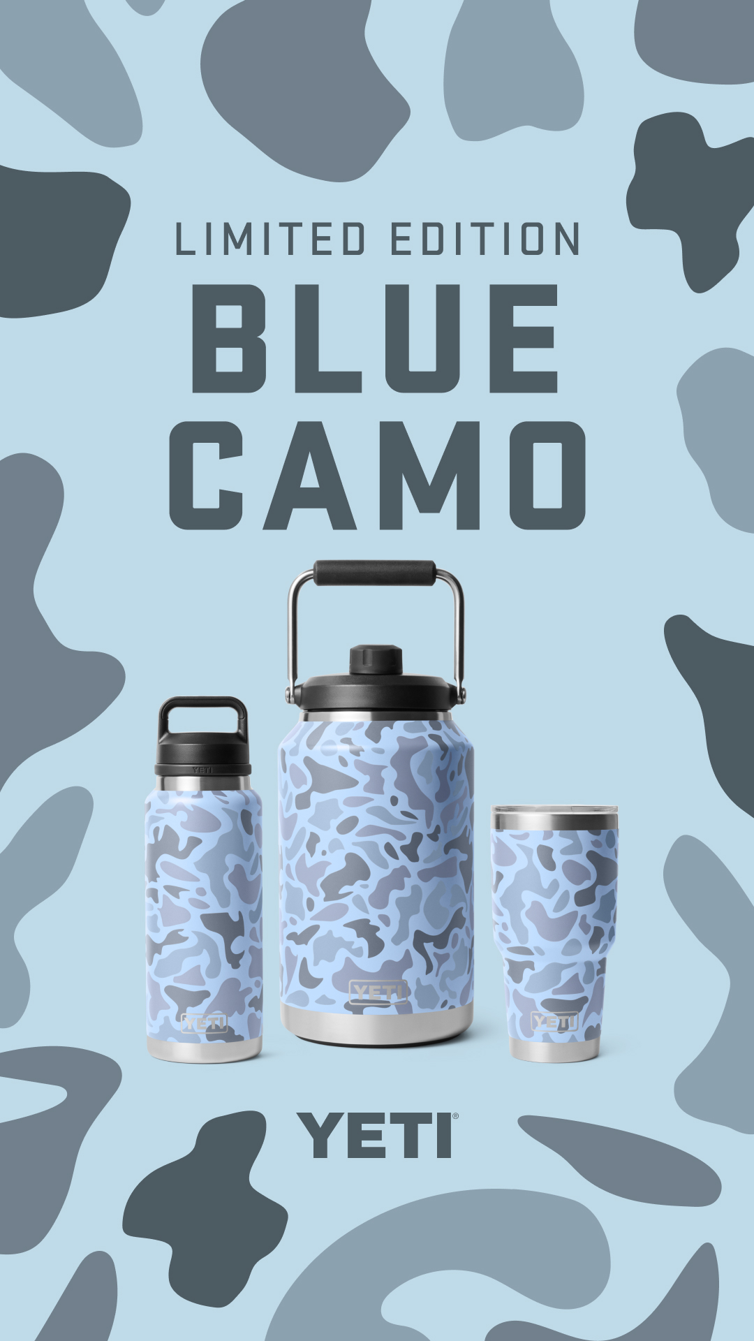Score drinkware in all-new, never-before-seen Blue Camo.