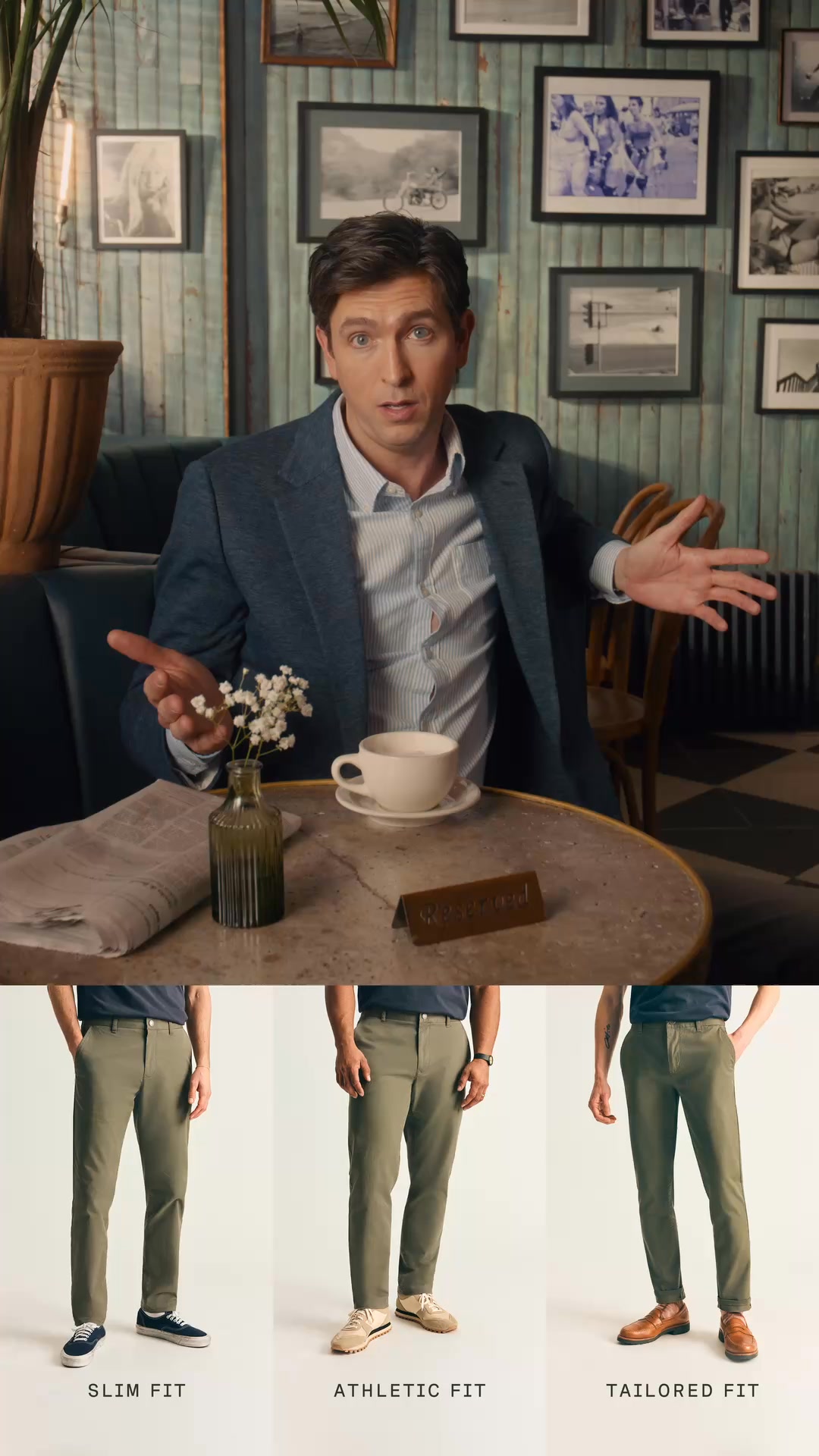 Our guy Nick knows life’s too short for pants that don’t fit. Be like Nick and order up a pair with the best seat in the house. Free shipping and returns in the U.S.