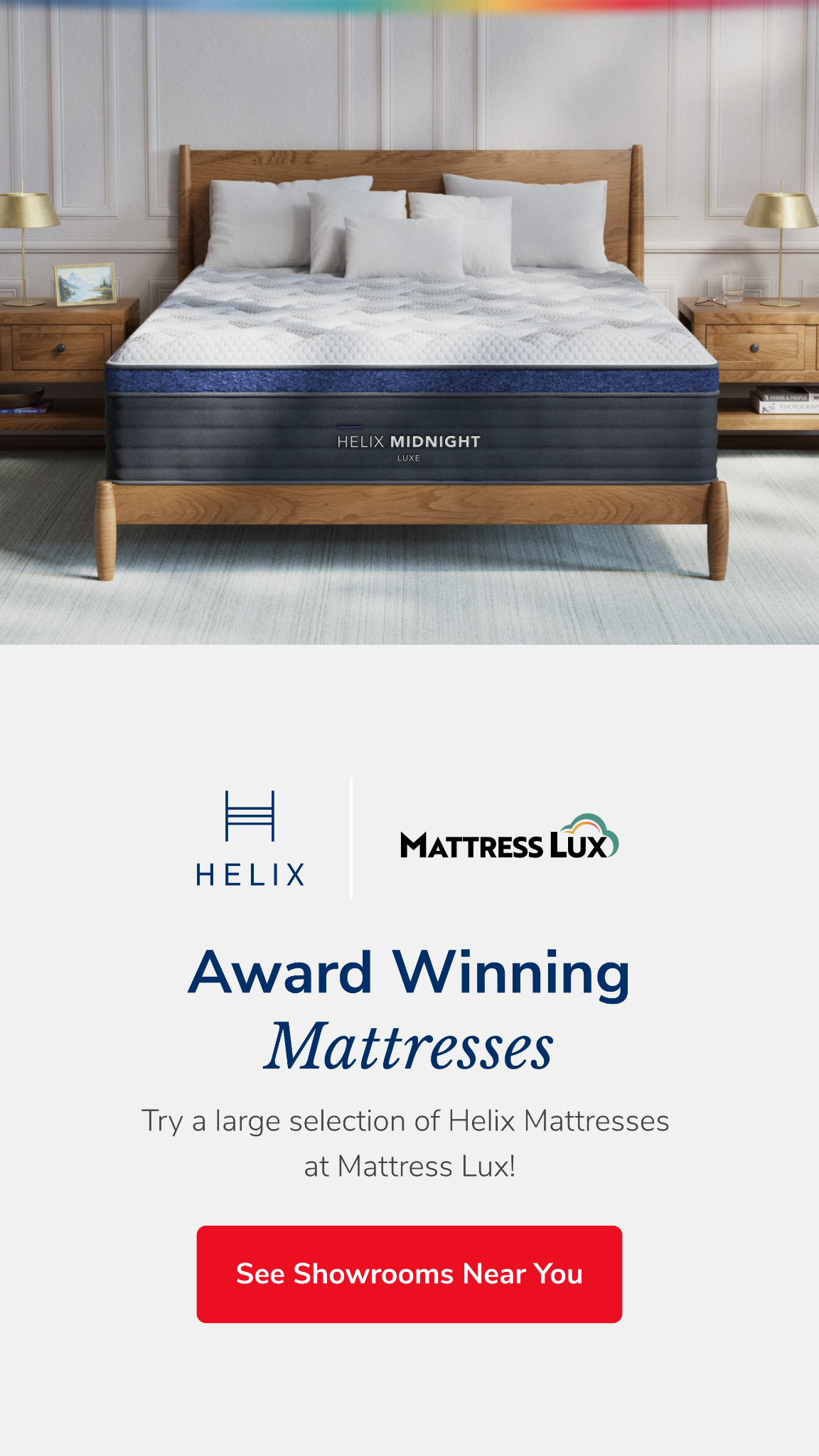 Try Helix mattresses in-store at the Mattress Lux showroom in Kennesaw.