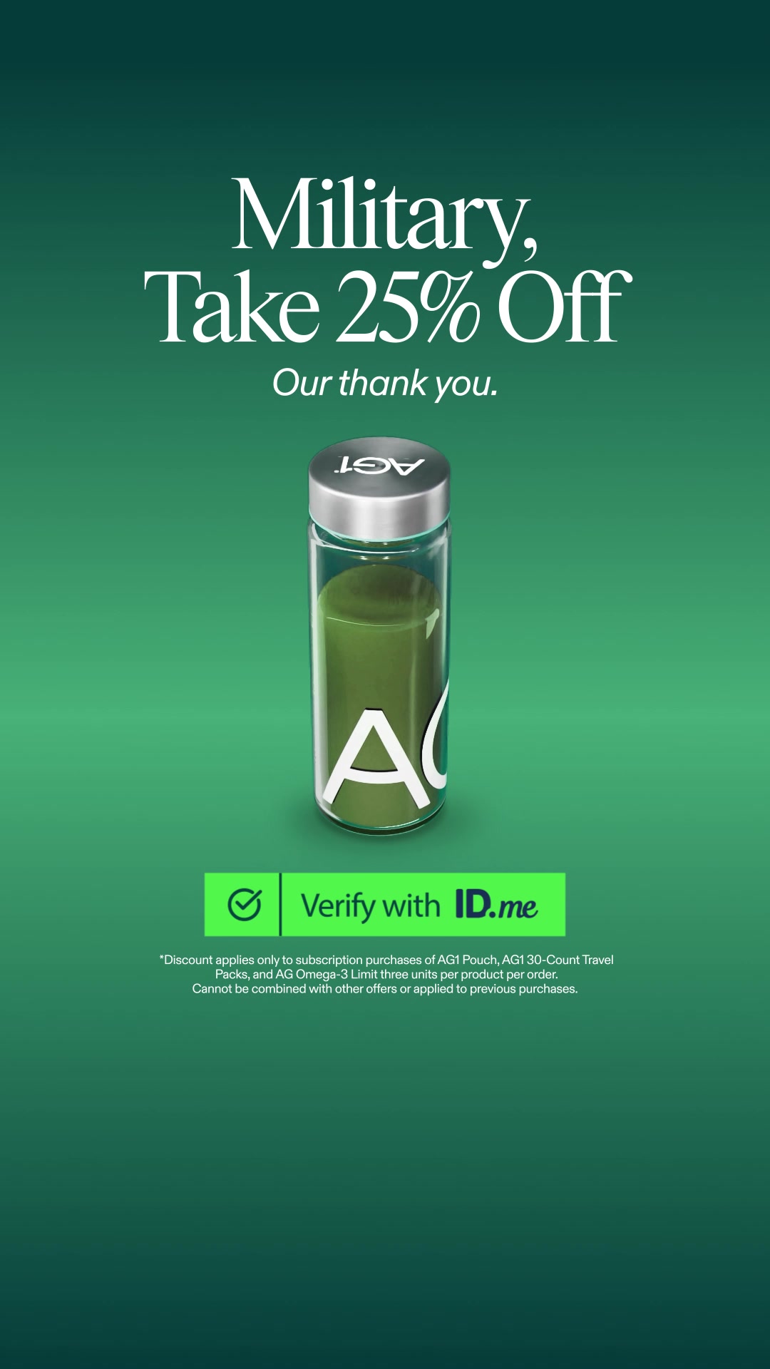 🎖️ 25% OFF AG1 for Military Members