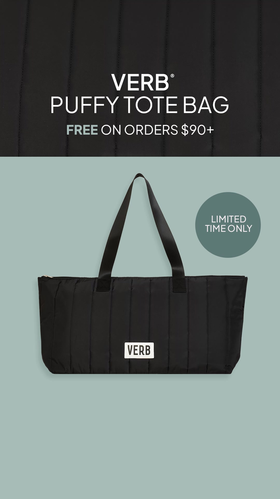 Get a FREE Verb Puffy Tote Bag