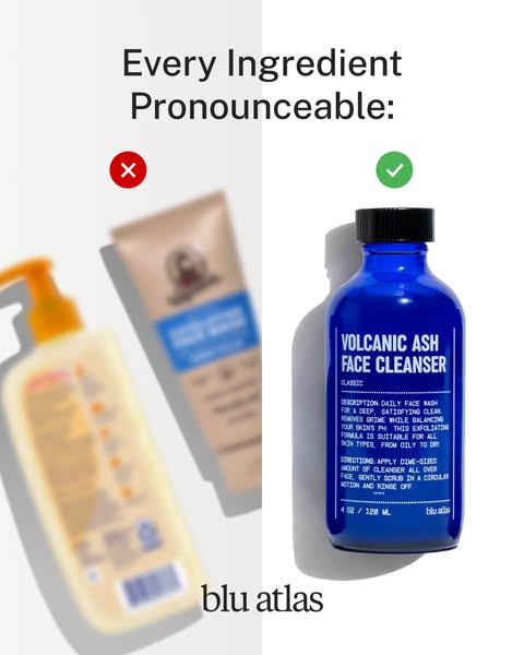 Every ingredient in our Volcanic Ash Cleanser is one you can read.

Volcanic ash. Aloe vera. Green tea extract. That's the kind of label we put our name on. Always free of parabens, sulfates, and phthalates.