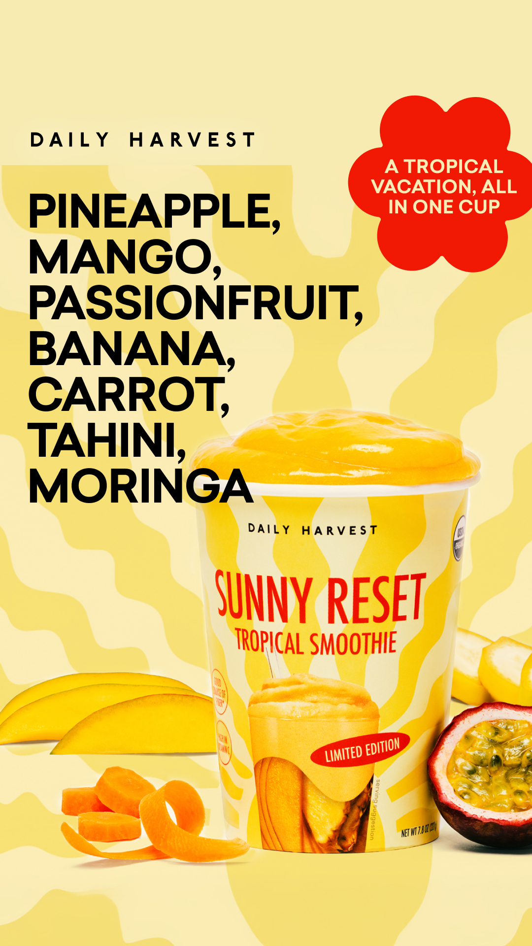 With 2 servings of fruits + veggies and no added sugar, reset with this spring smoothie now for a limited time.