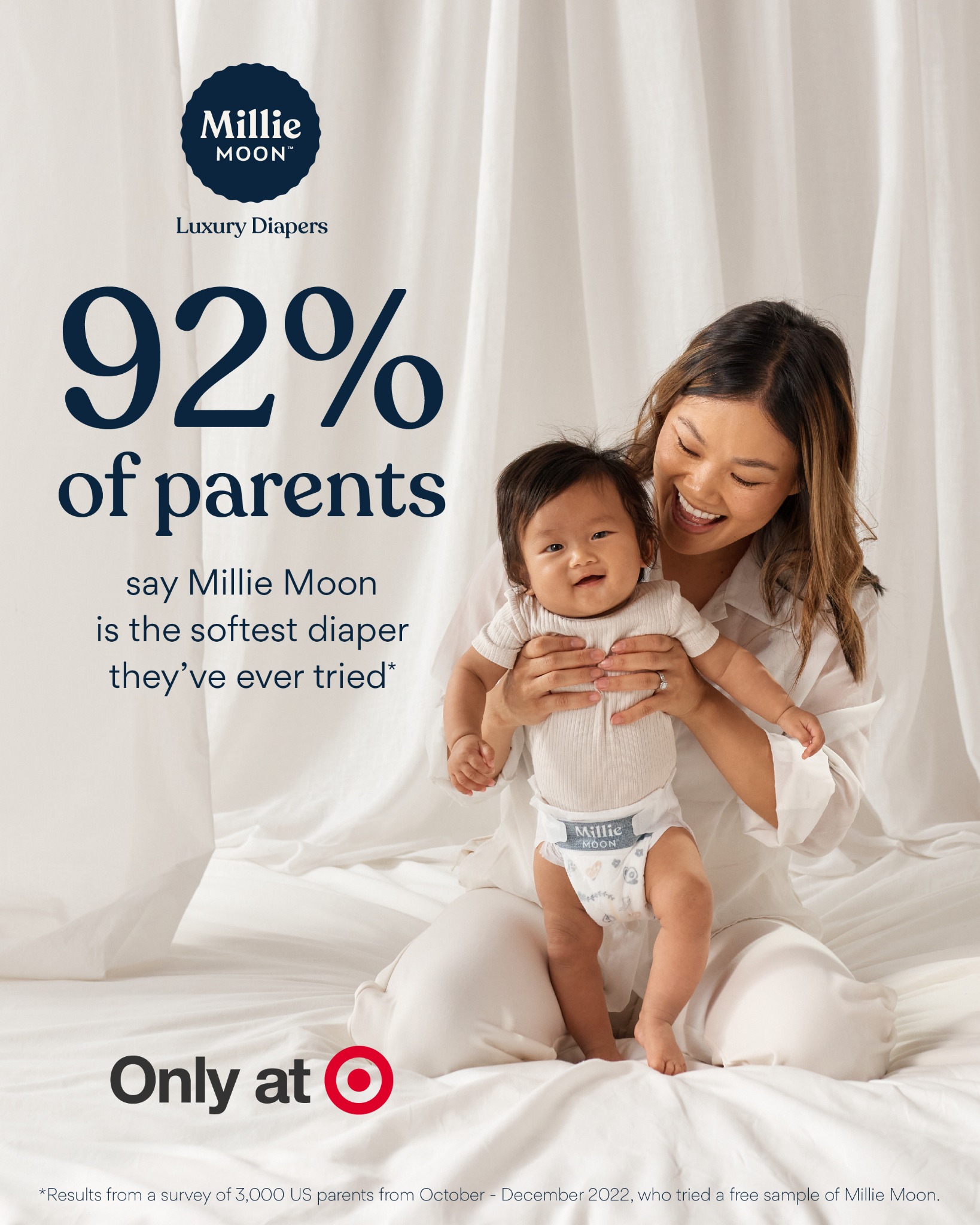 Diapers so soft, they feel like a cloud ☁️ Only Millie Moon Luxury Diapers have CloudTouch™ Softness for ultimate comfort. 92% of parents say Millie Moon is the softest diaper they have ever tried.*

✨ Enhanced fiber ble