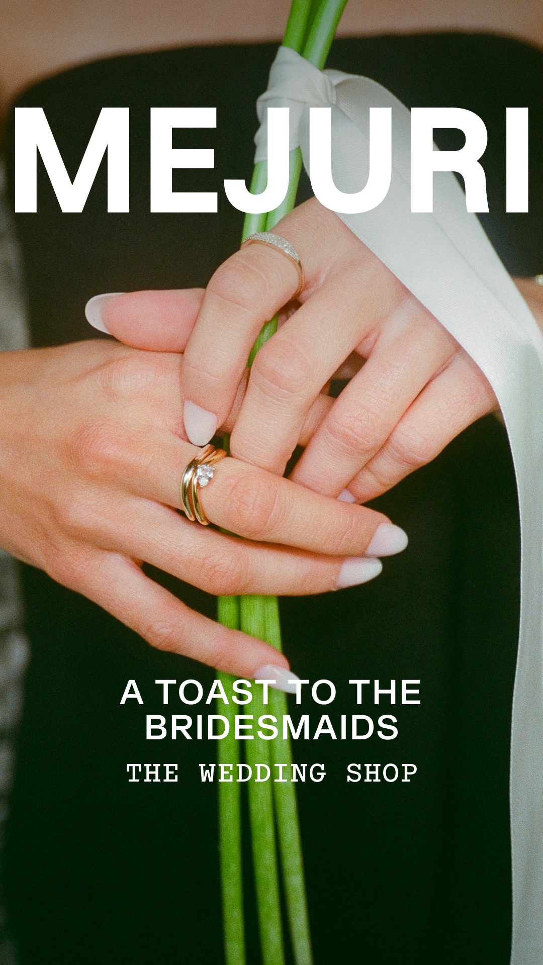 For the Bridesmaids