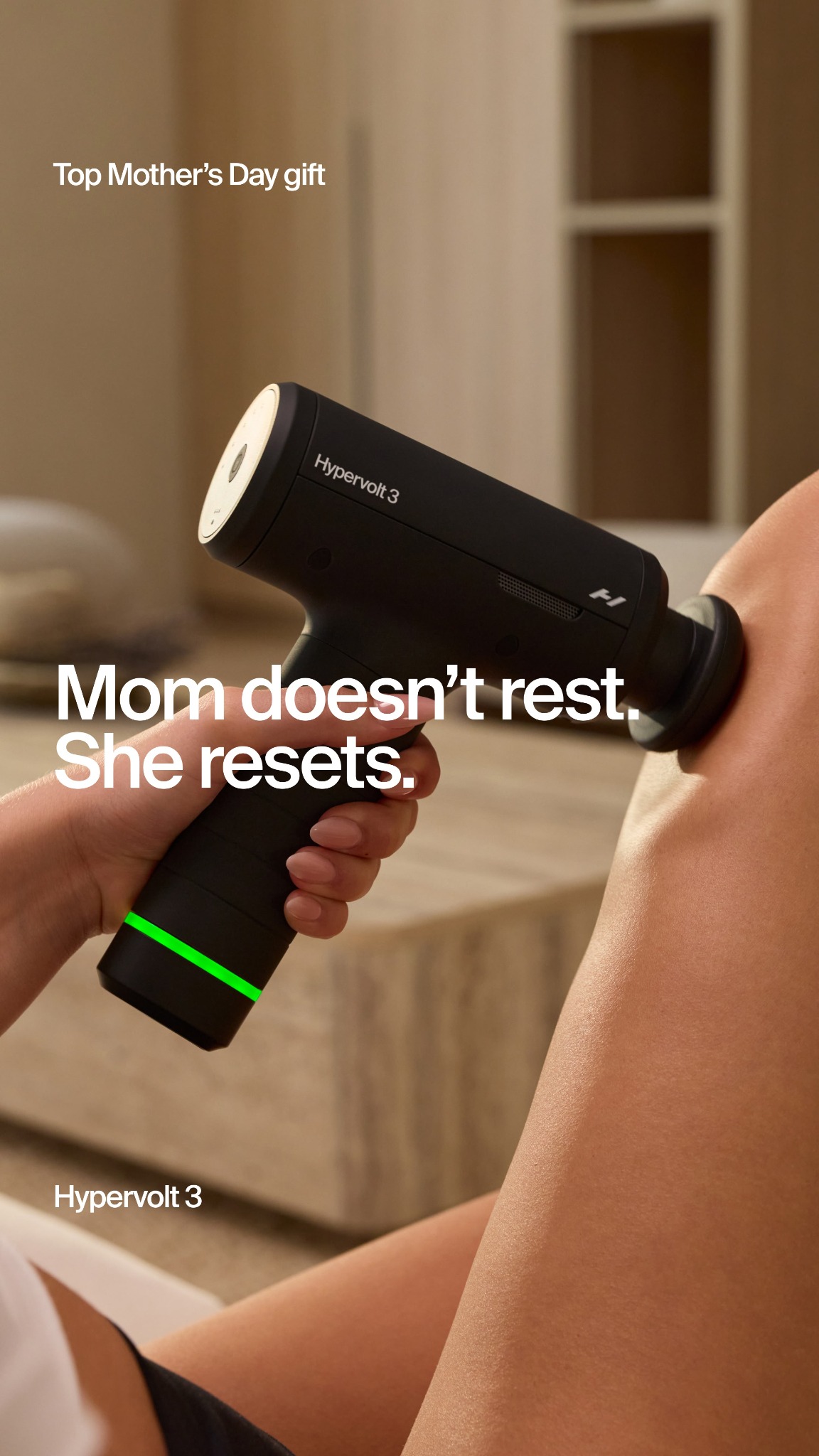 Moms don't take days off. So give her something that helps her keep going. 
The Hypervolt 3 delivers powerful percussion therapy so Mom can finally take a moment to feel her best. Shop the Hyperice Mother's Day Sale now.