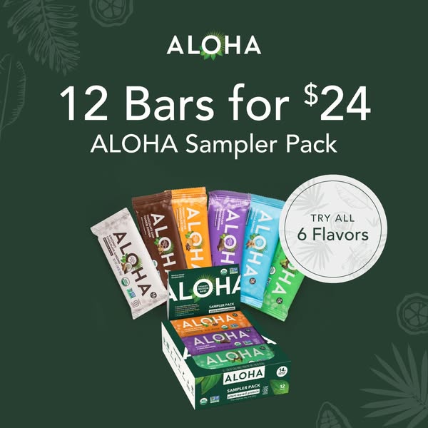 Click to Save 35% on the ALOHA Sampler Pack