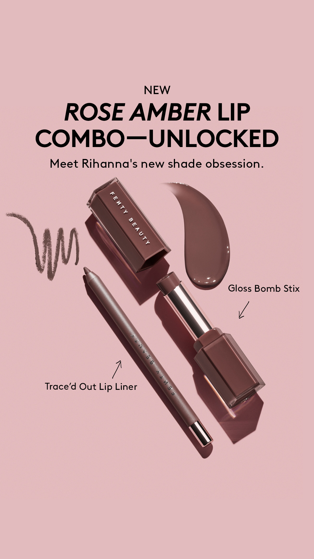 Just dropped: Rose Amber Collection. 💋 Grab Rihanna’s new fave cool-taupe shade that looks good on everyone.