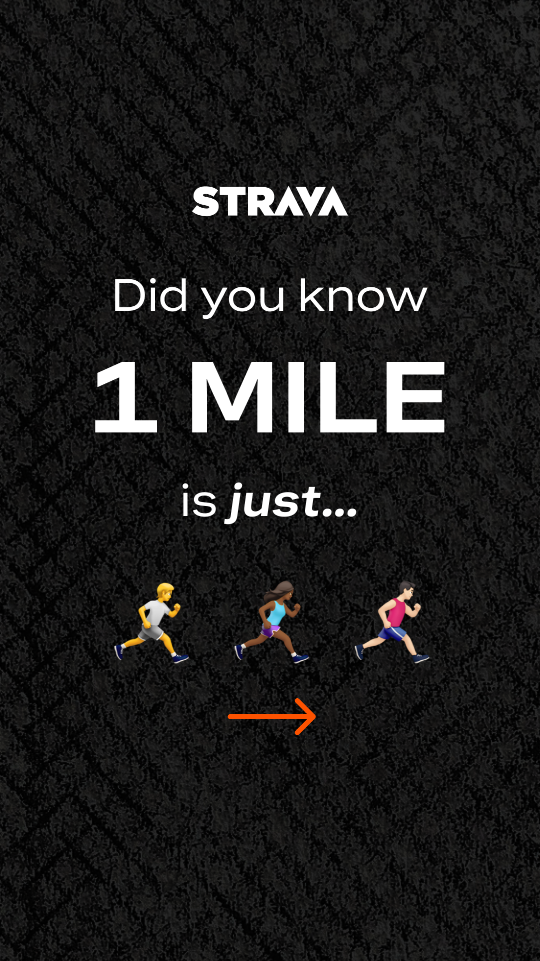 You can run farther than you think you can. Strava can help you track it.