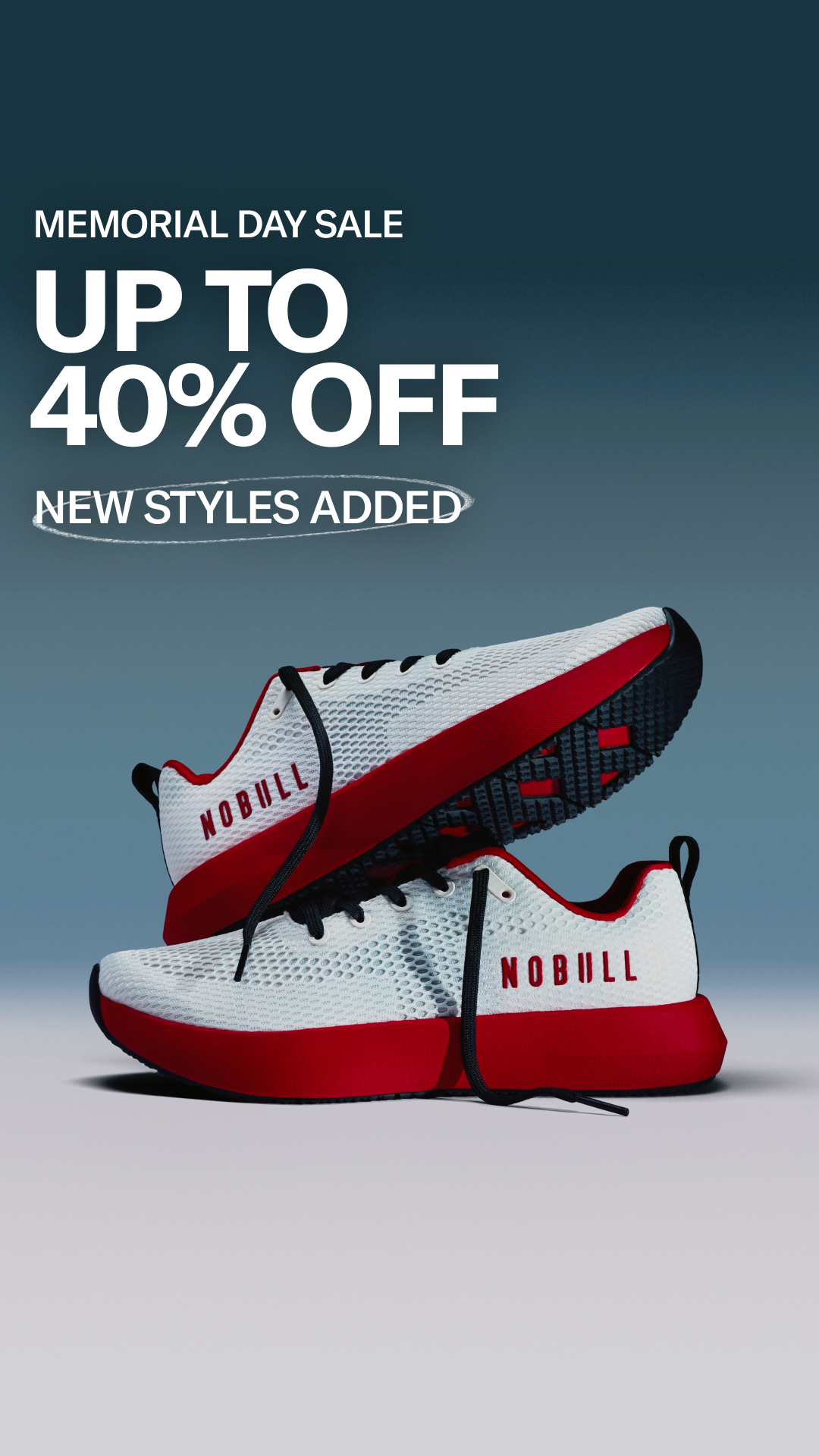 New Styles Added Up to 40% Off