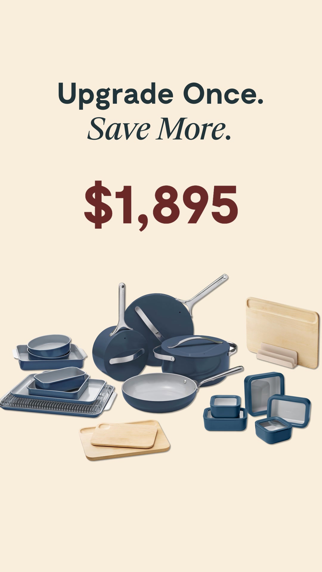 When you bundle your kitchen upgrade, the savings get serious.
Shop Caraway bundles and get cookware, bakeware, storage, and prep essentials—designed to work beautifully together.
