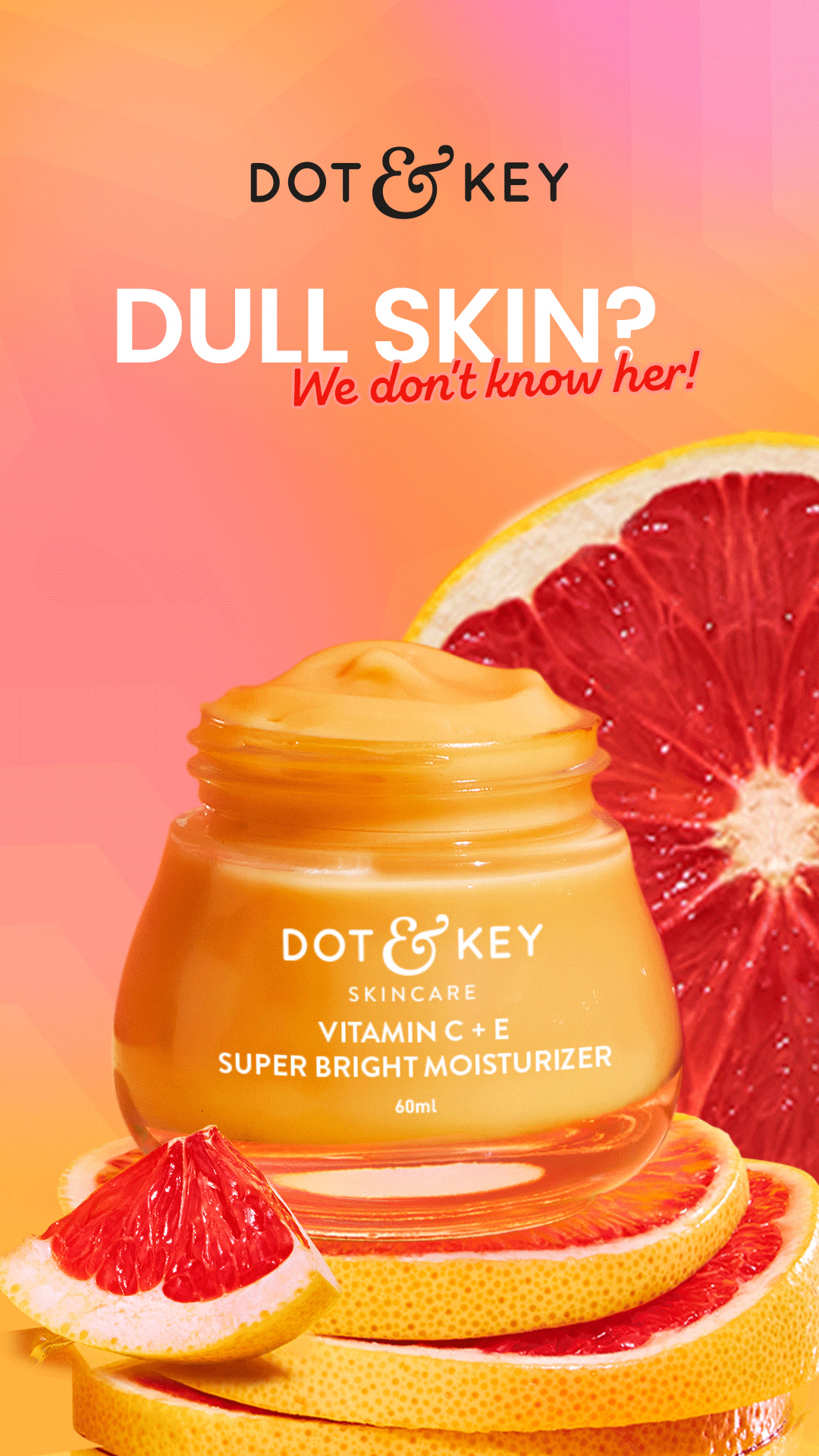 Get Even-Toned, Glowing Skin with Vitamin C+E Moisturizer😍
🧡 35% increase in skin brightness in just 28 days
🧡 Fades dark spot & treats pigmentation
🧡 Infused with Triple Vitamin C

Why Dot & Key Moisturizers?
✅ Non-Come