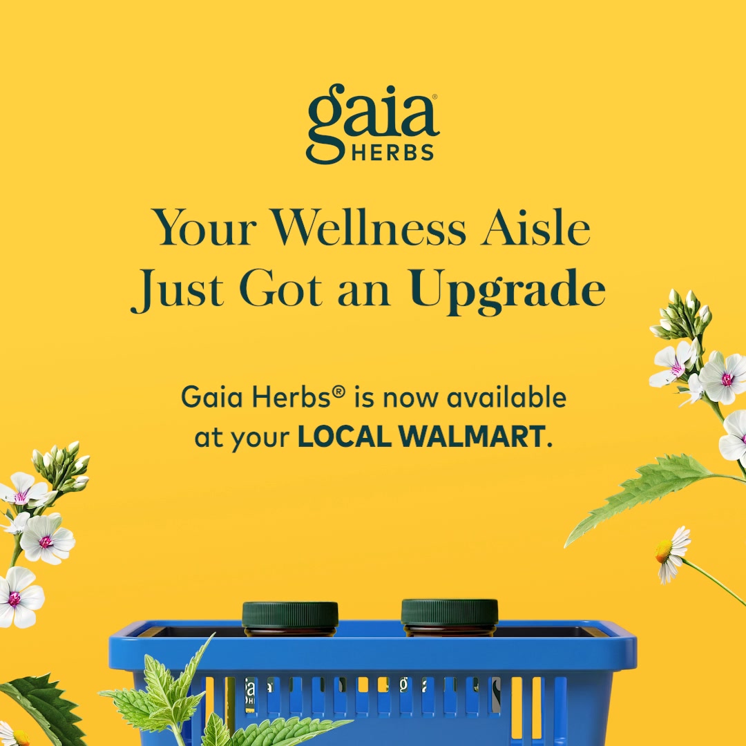 Gaia Herbs® Now at Walmart