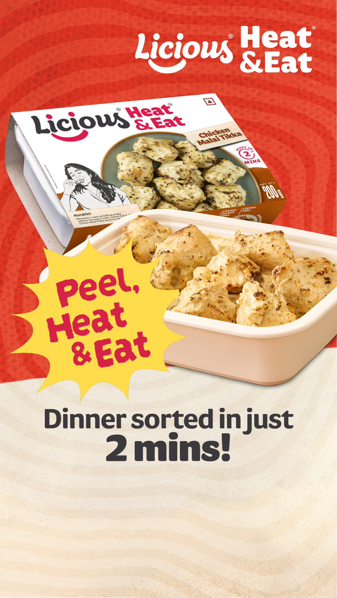 Indulge in this chef-crafted delicacy in just 3 quick steps 🍴
• Slightly peel the film 
• Heat for just 2 minutes in a microwave 
• Enjoy your chef-crafted delicacy now!