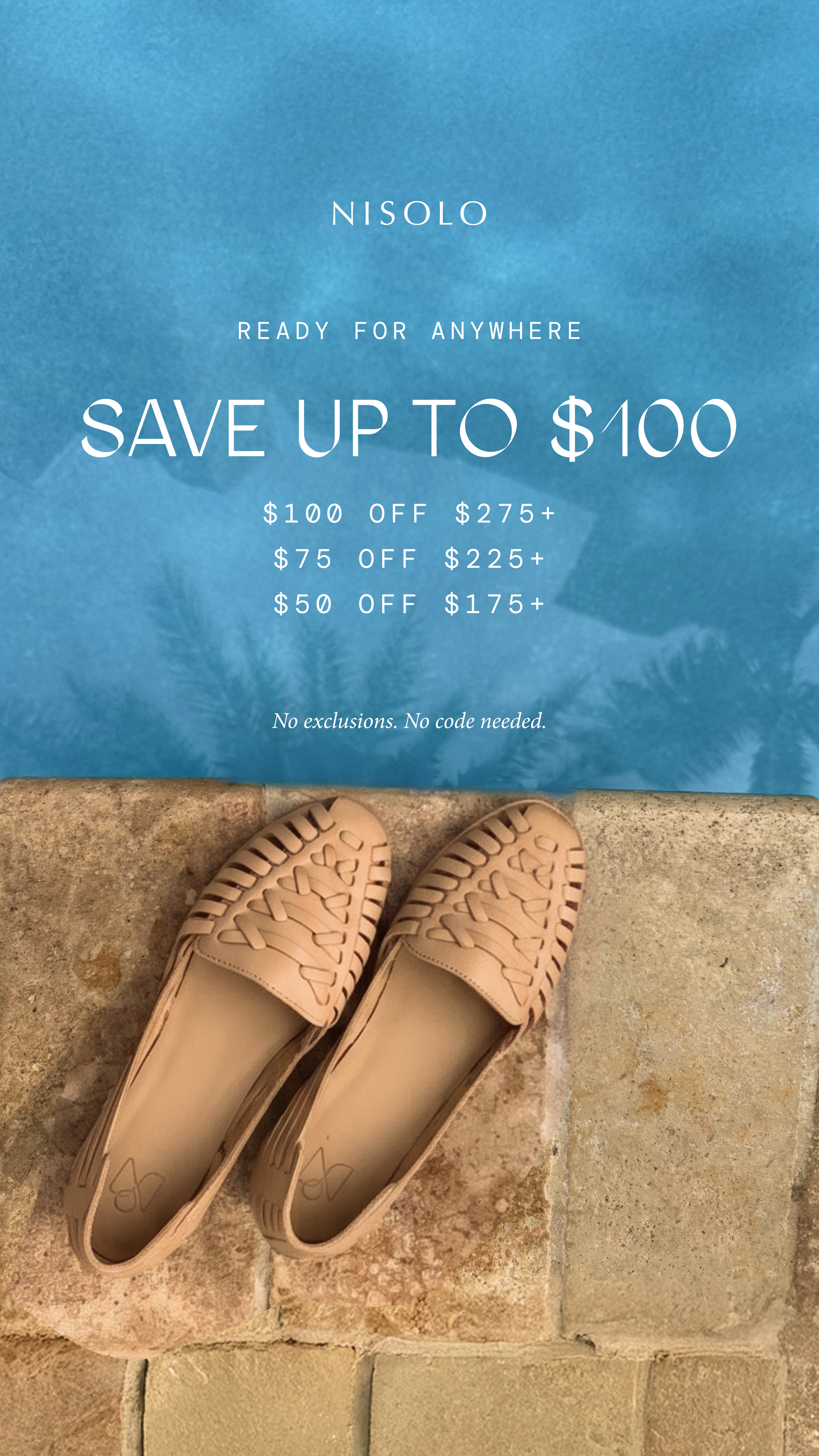 Get ready for anywhere. Curate your summer rotation with handcrafted leather shoes—and save up to $100. Grab yours before the sale ends. No code required