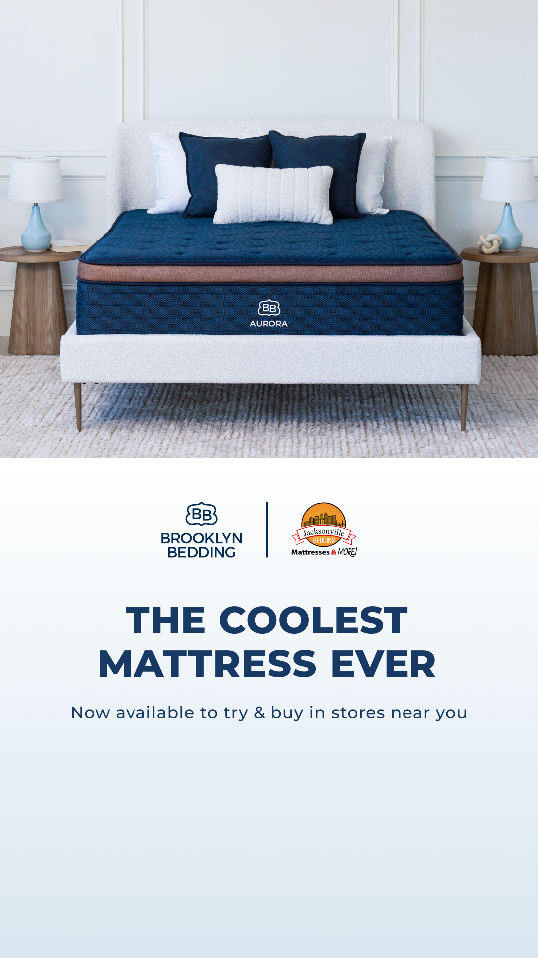 Try our award-winning Brooklyn Bedding mattresses in-store at Jacksonville Bedding ! Visit a partner showroom near you.