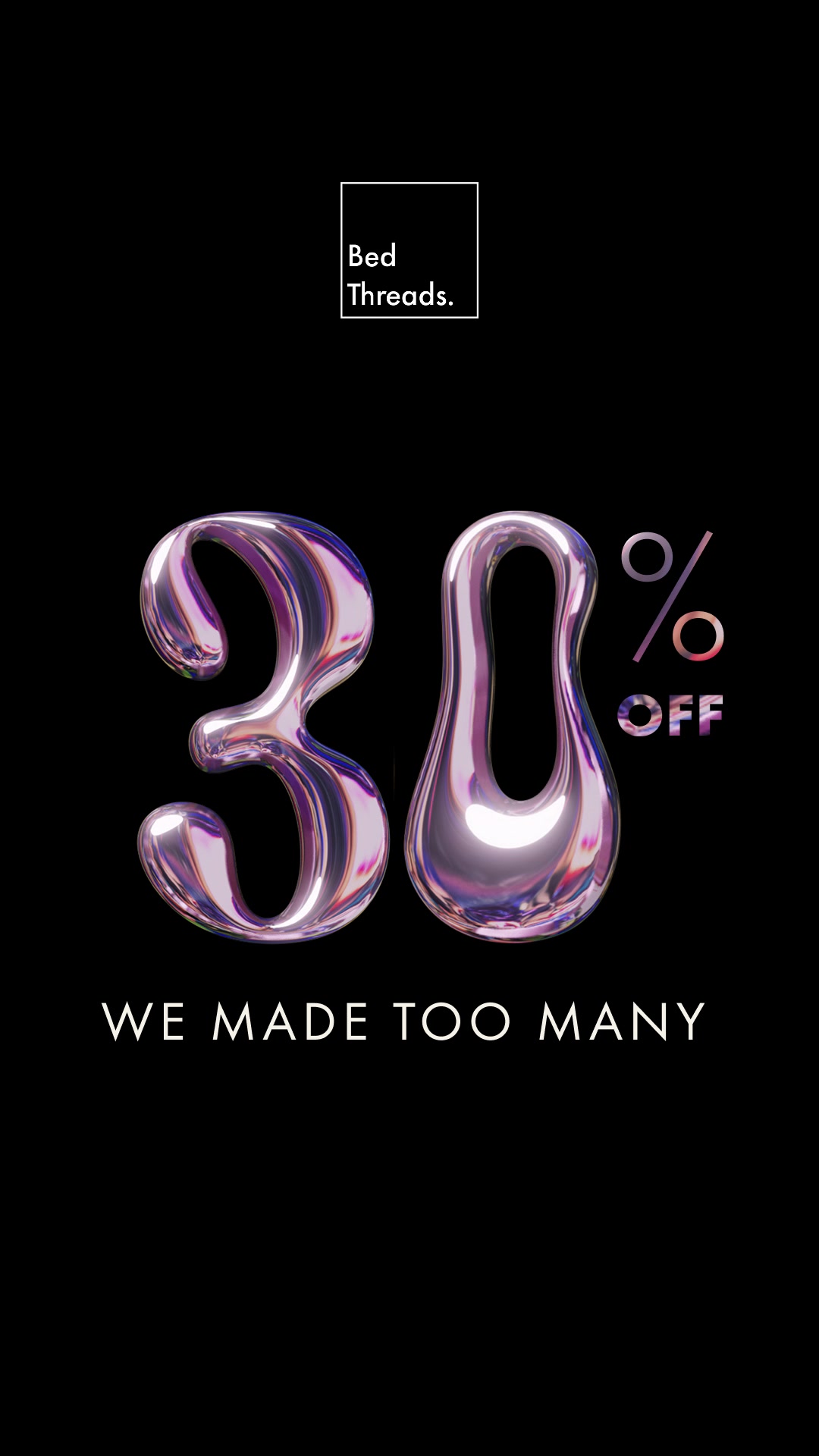 30% off Select Styles.