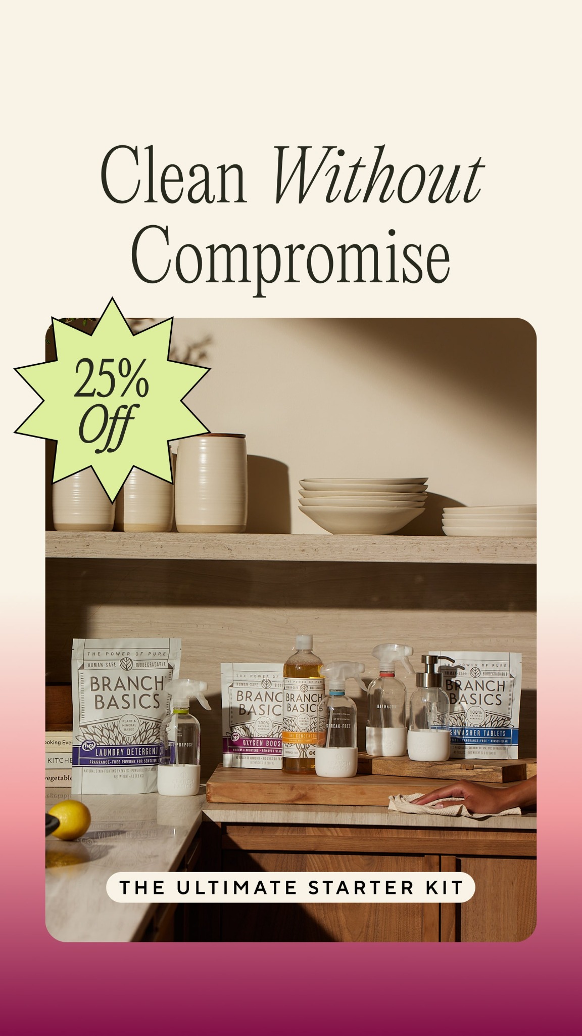 Ditch the harmful chemicals in your cleaning products today! Our Ultimate Starter Kit is gentle enough to use on skin, yet strong enough to breakdown dirt and grime. Our formula is completely fragrance-free & human-safe 