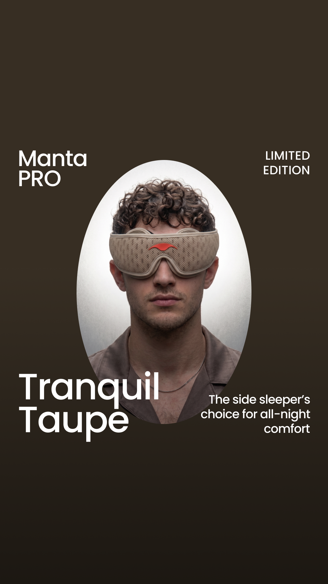 PRO Mask. Now in Tranquil Taupe.