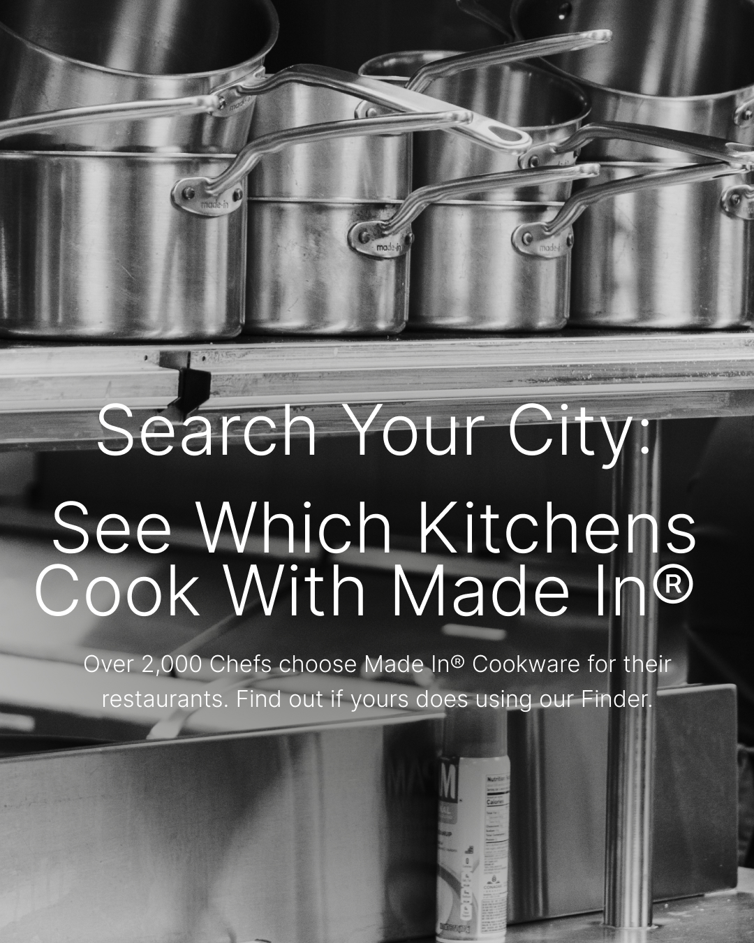 2000+ restaurants use Made In Cookware for daily service. Is your favorite on the list?
