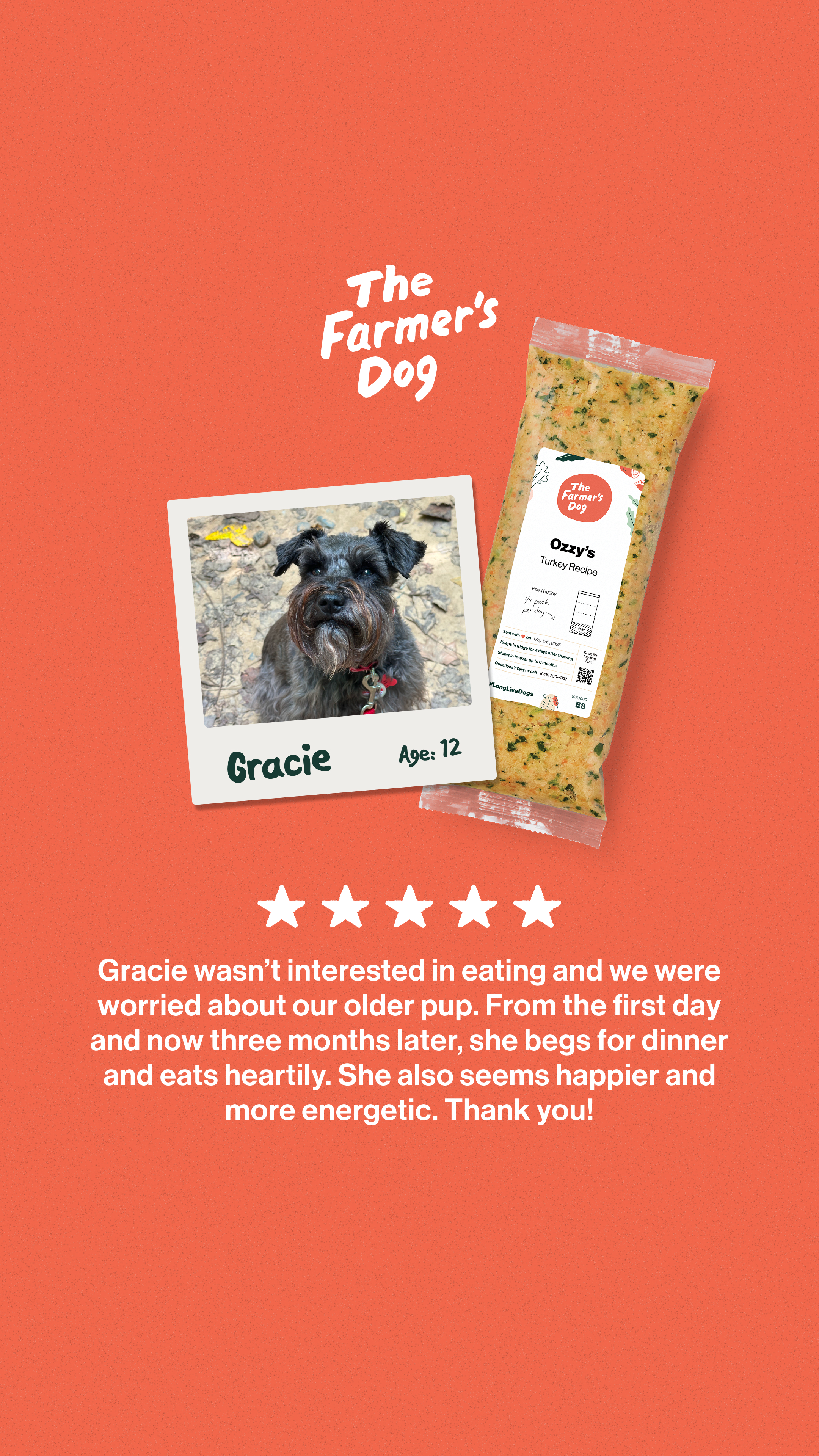 Our fresh food is clinically shown to support senior dogs. So, if you’ve got a distinguished gentleman (or gentle lady), sign them up today.