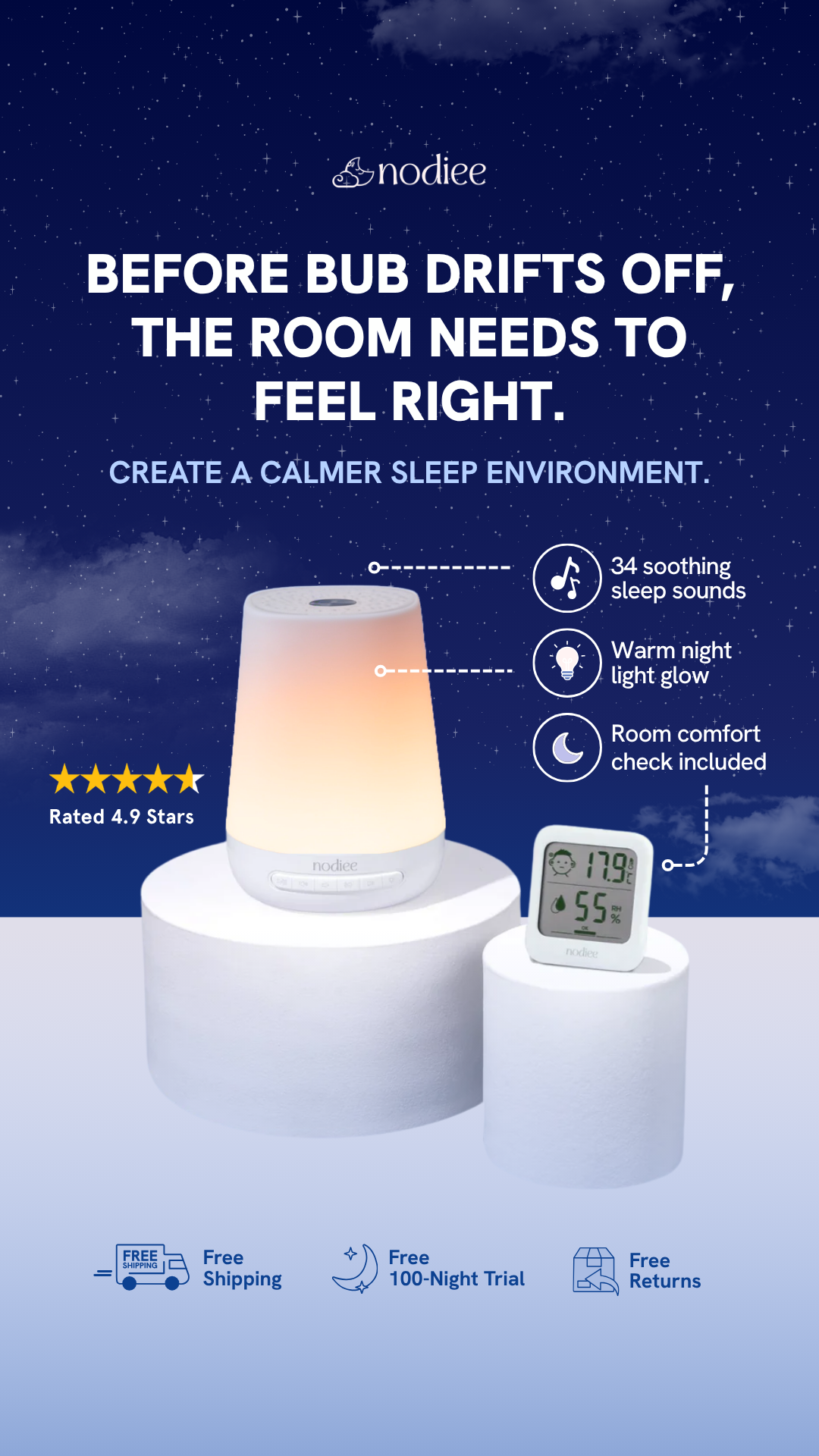 The secret to longer stretches of sleep? ✨ The right sleep environment.

The Comfort Duo Bundle helps you create the perfect setup with soothing white noise, a sleep-friendly red night light, and the ideal nursery temper