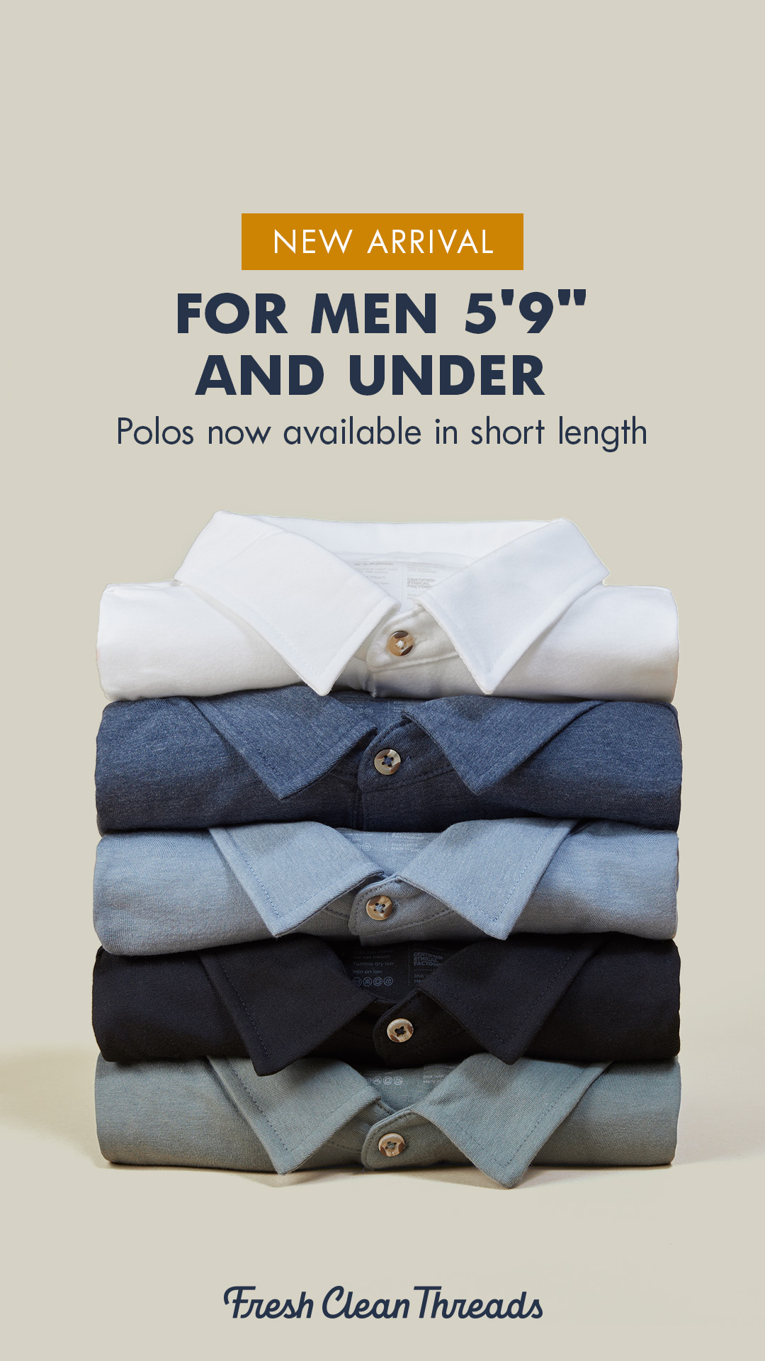 18 unique sizes. 3 different lengths. 1 perfect fit. 📏 Get the custom-tailored look right off the rack with our new polo designed specifically for men 5'9" and under.