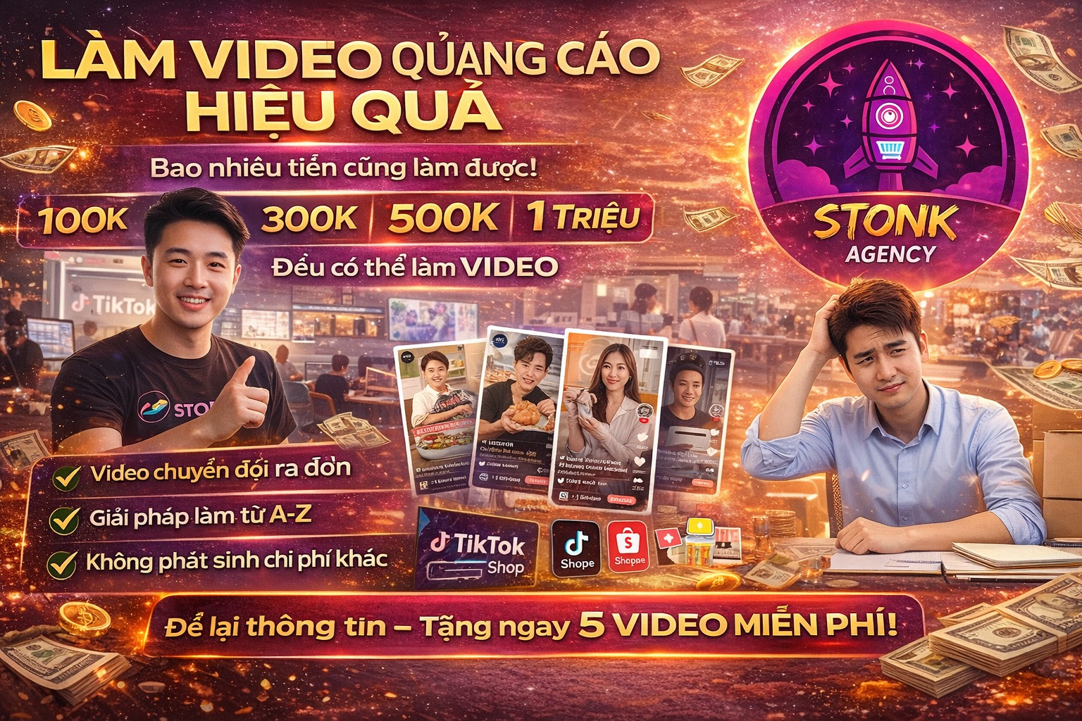 100K, 300K, 500K hay 1 triệu đều có thể làm video quảng cáo từ A-Z kịch bản - diễn viên - quay - dựng hoàn chỉnh

Nhưng điều quan trọng không phải chỉ là có video
mà là video đó có ra khách, ra đơn và tăng doanh thu hay 