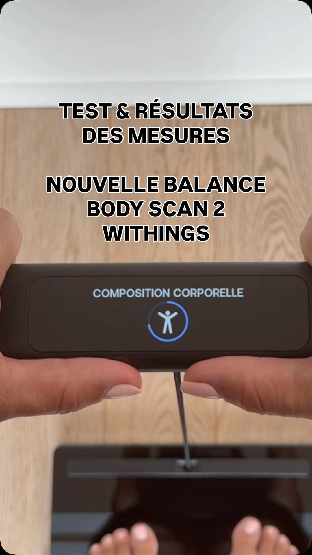 PARTIE 2: Votre CORPS est votre bien le plus précieux.
Pour en prendre soin et mieux le préserver au quotidien, il faut APPRENDRE à le CONNAÎTRE. C’est exactement ce que permet la BODY SCAN 2 de
WITHINGS. @Withings #comp