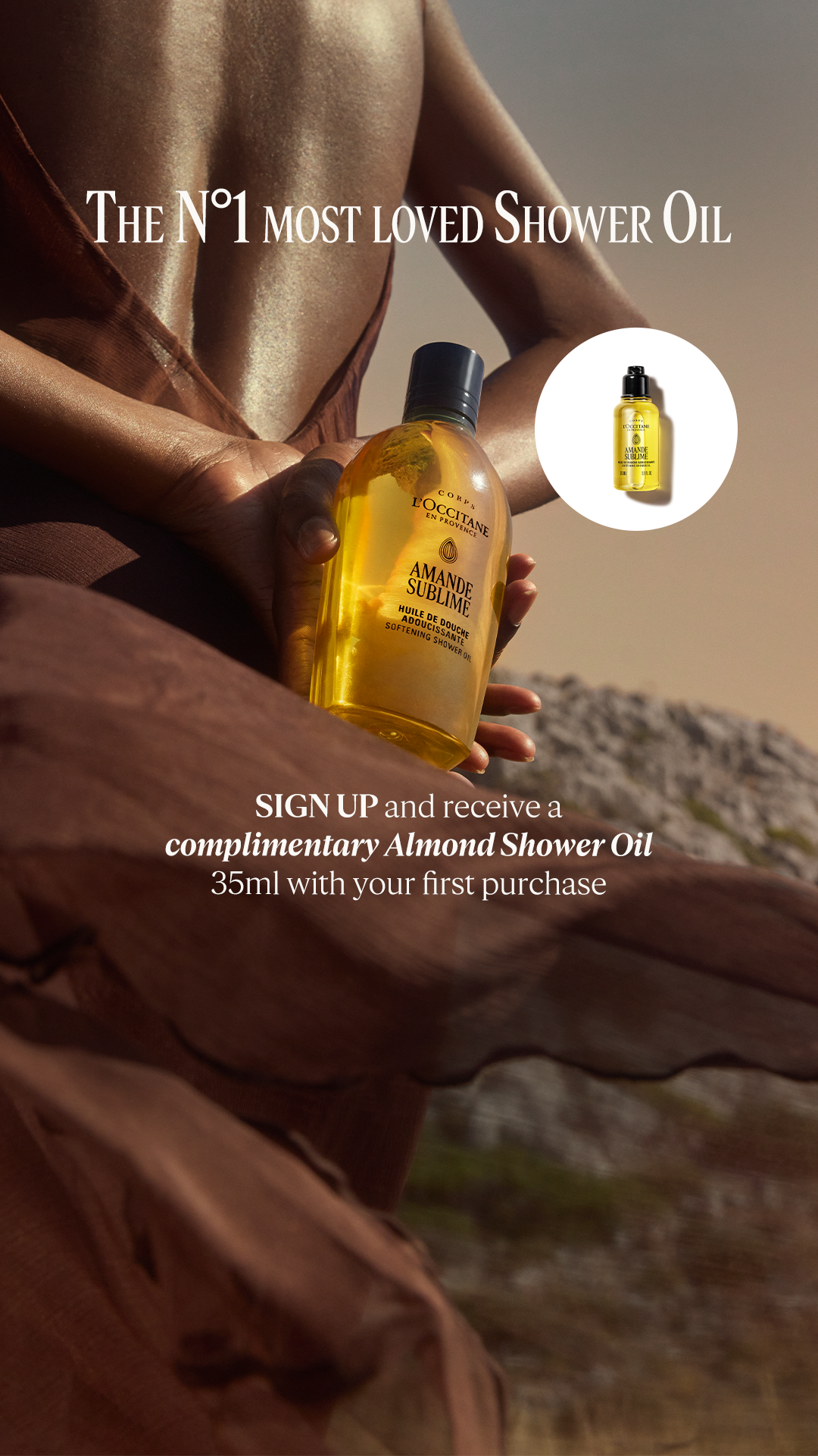 Join today to receive complimentary samples, access to sale events, a surprise birthday gift and a complimentary travel-sized Almond Shower Oil with your first purchase.