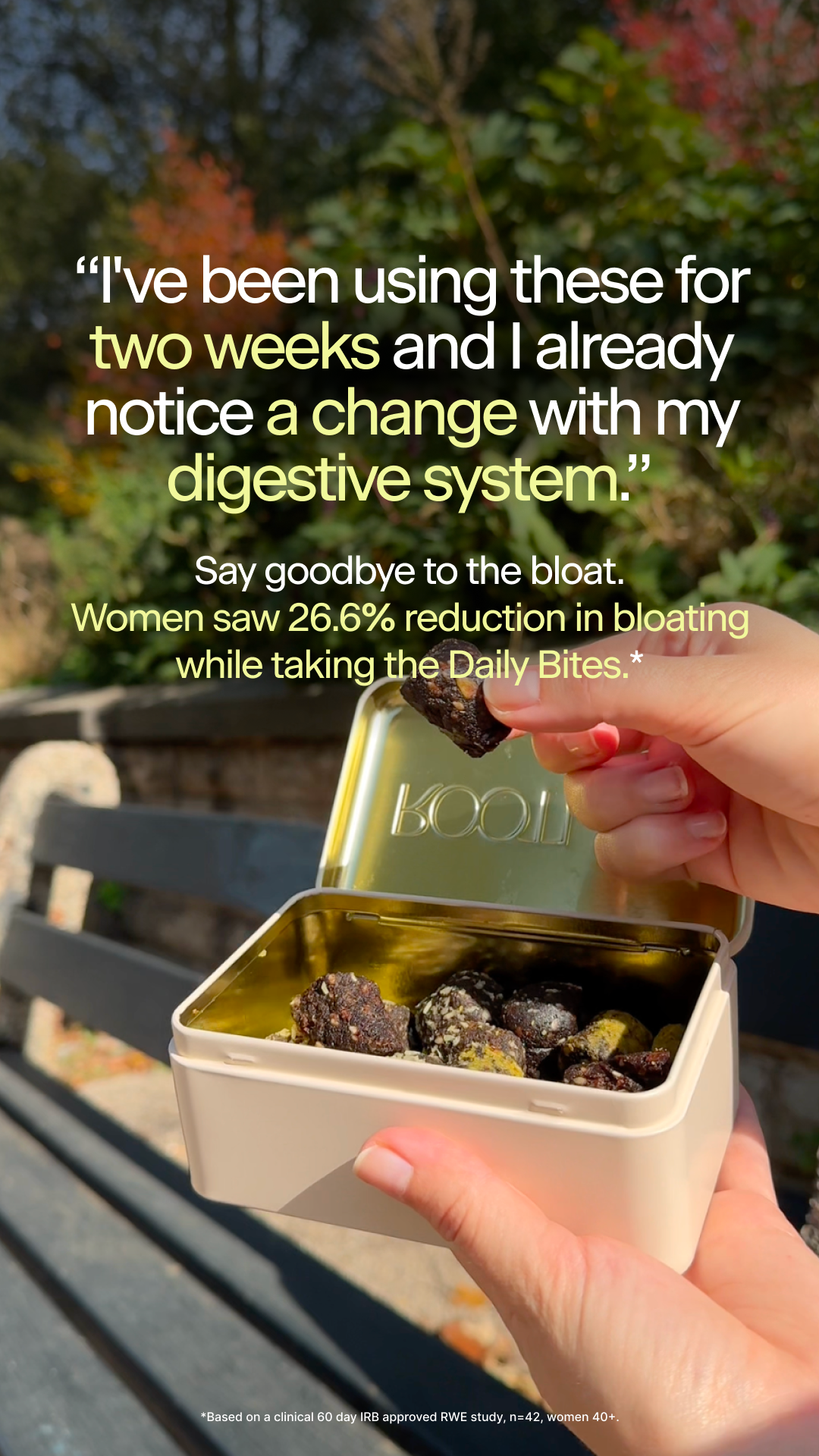 26.6% Less Bloating (Clinically Proven)