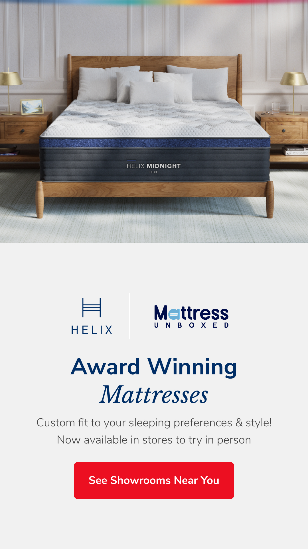 Try Helix mattresses in-store at Mattress Unboxed in Loveland!
